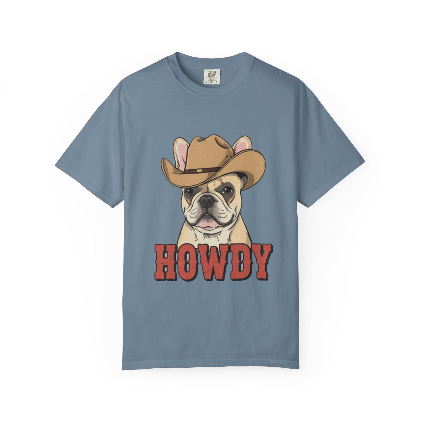 Howdy French Bulldog Cowboy T-Shirt | Western Frenchie Graphic Tee | Cute Dog Lover Country Shirt | Funny Gift for Him or Her