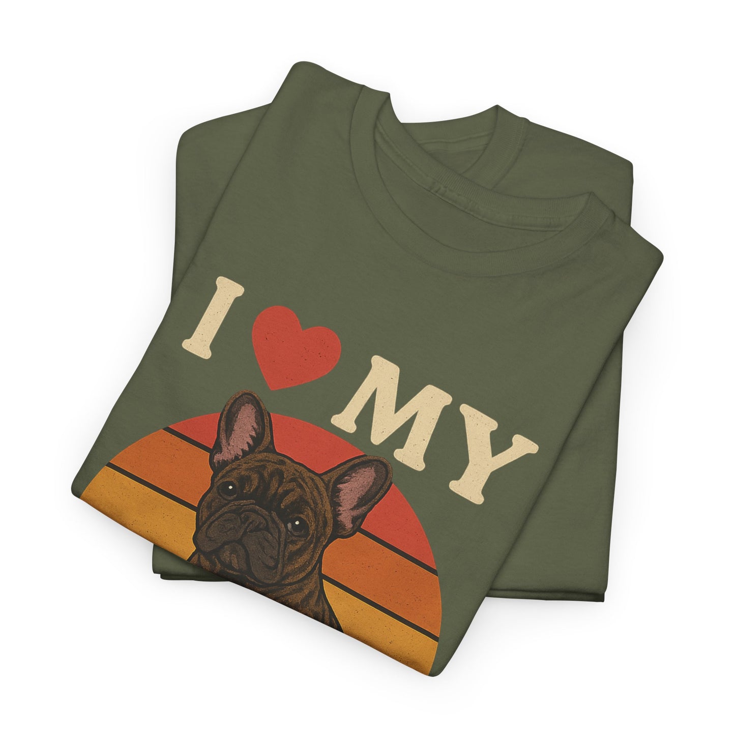 I Love My Frenchie T-Shirt | Retro French Bulldog Tee | Vintage Dog Lover Gift | Frenchie Mom & Dad Shirt | Brindle Bulldog Graphic Top