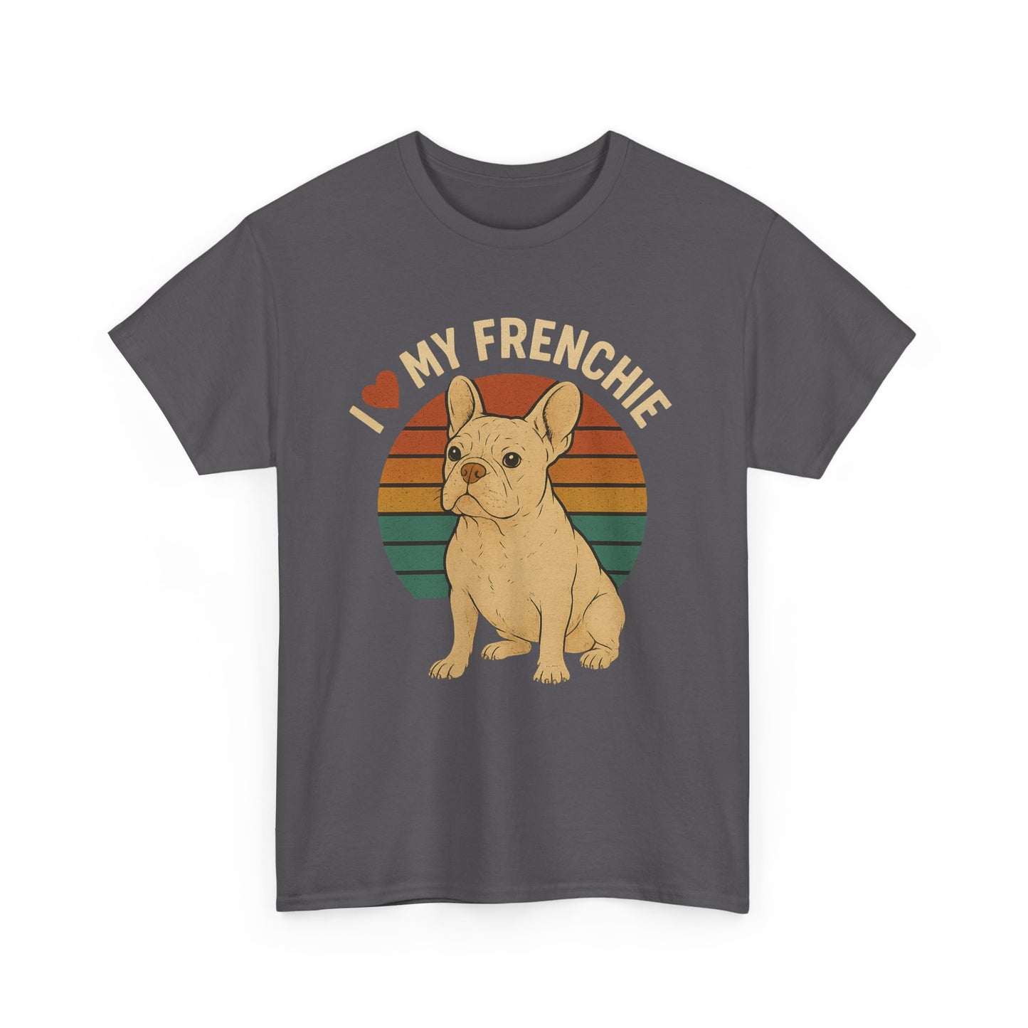 I Love My Frenchie T-Shirt | Retro Cream French Bulldog Tee | Cute Dog Mom Gift | Vintage Frenchie Lover Shirt | Soft Unisex Graphic Top