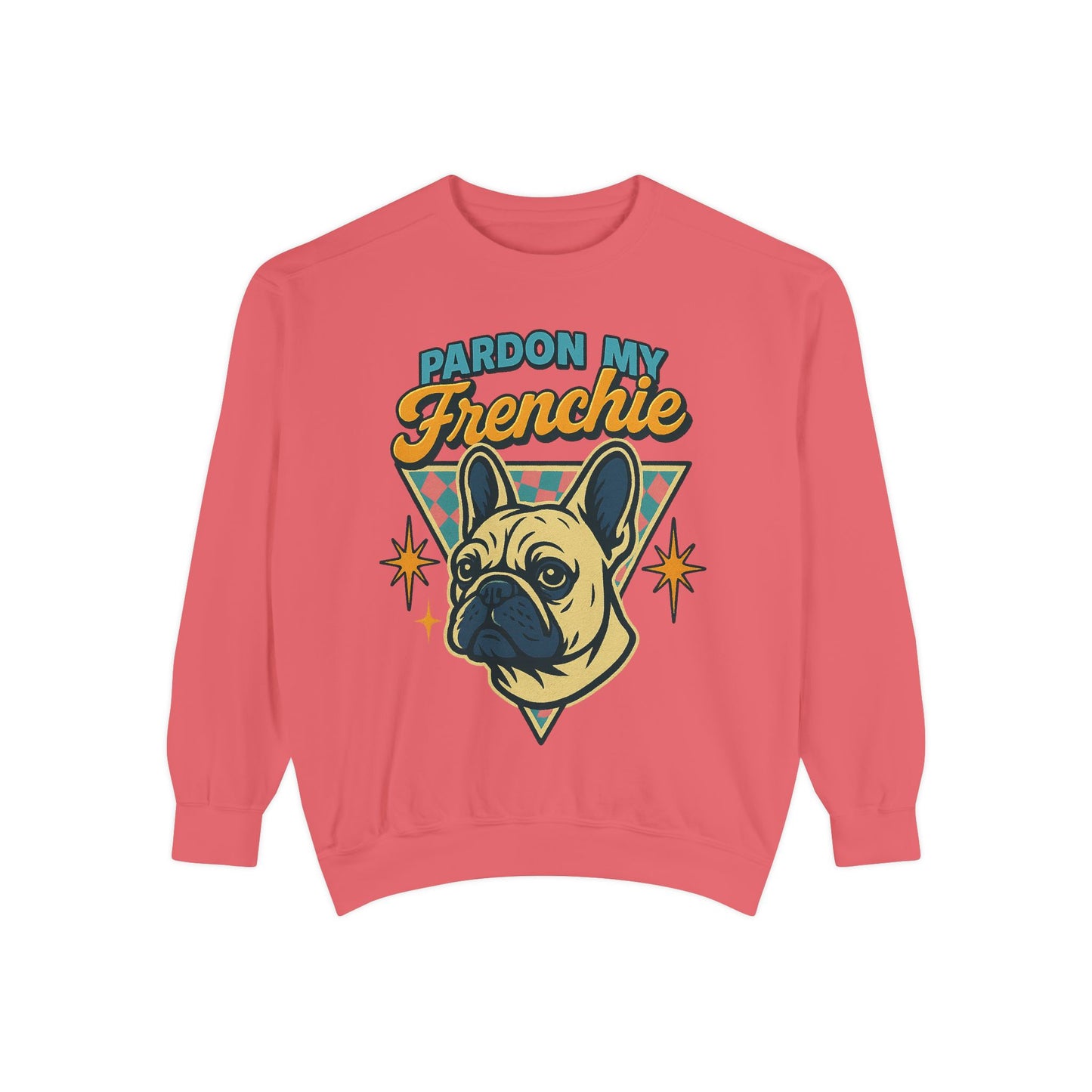 Pardon My Frenchie Sweatshirt | Retro French Bulldog Pullover | Funny Dog Lover Crewneck | Vintage Graphic Frenchie Gift