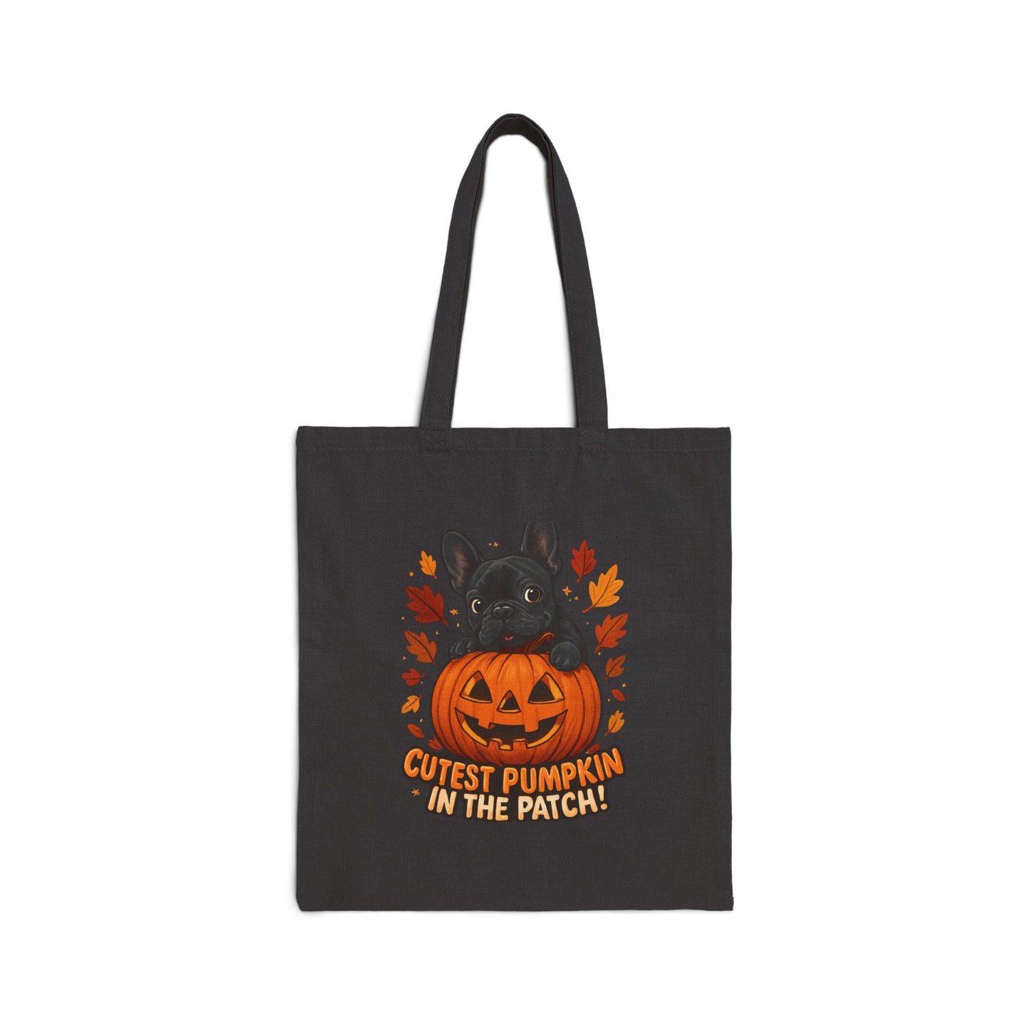 Cutest Pumpkin in the Patch Tote Bag | Frenchie Fall Bag | Halloween Dog Lover Gift | Cute Pumpkin Patch French Bulldog Canvas Tote