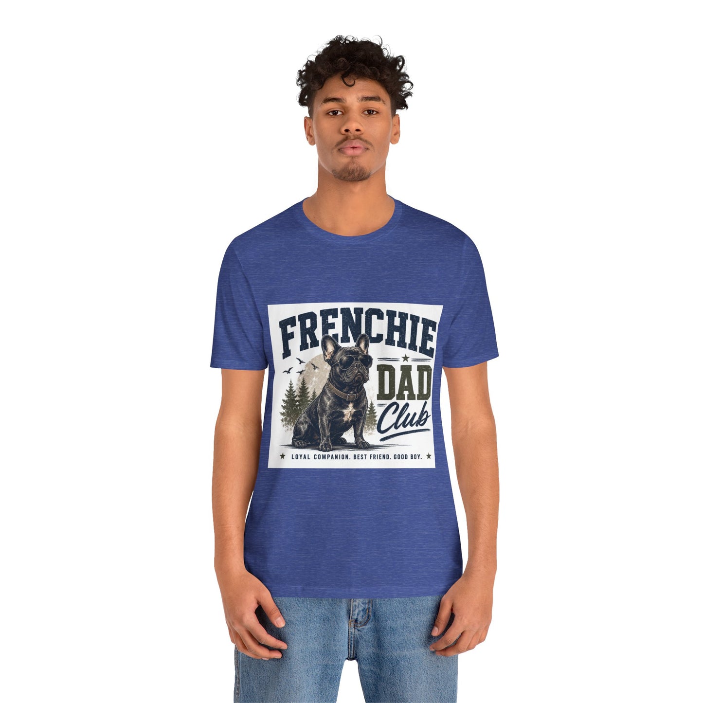 Frenchie Dad Club Shirt, French Bulldog Dad Tee, Dog Dad Gift, French Bulldog Shirt for Men, Father’s Day Frenchie T-Shirt, Dog Lover Graphic Tee