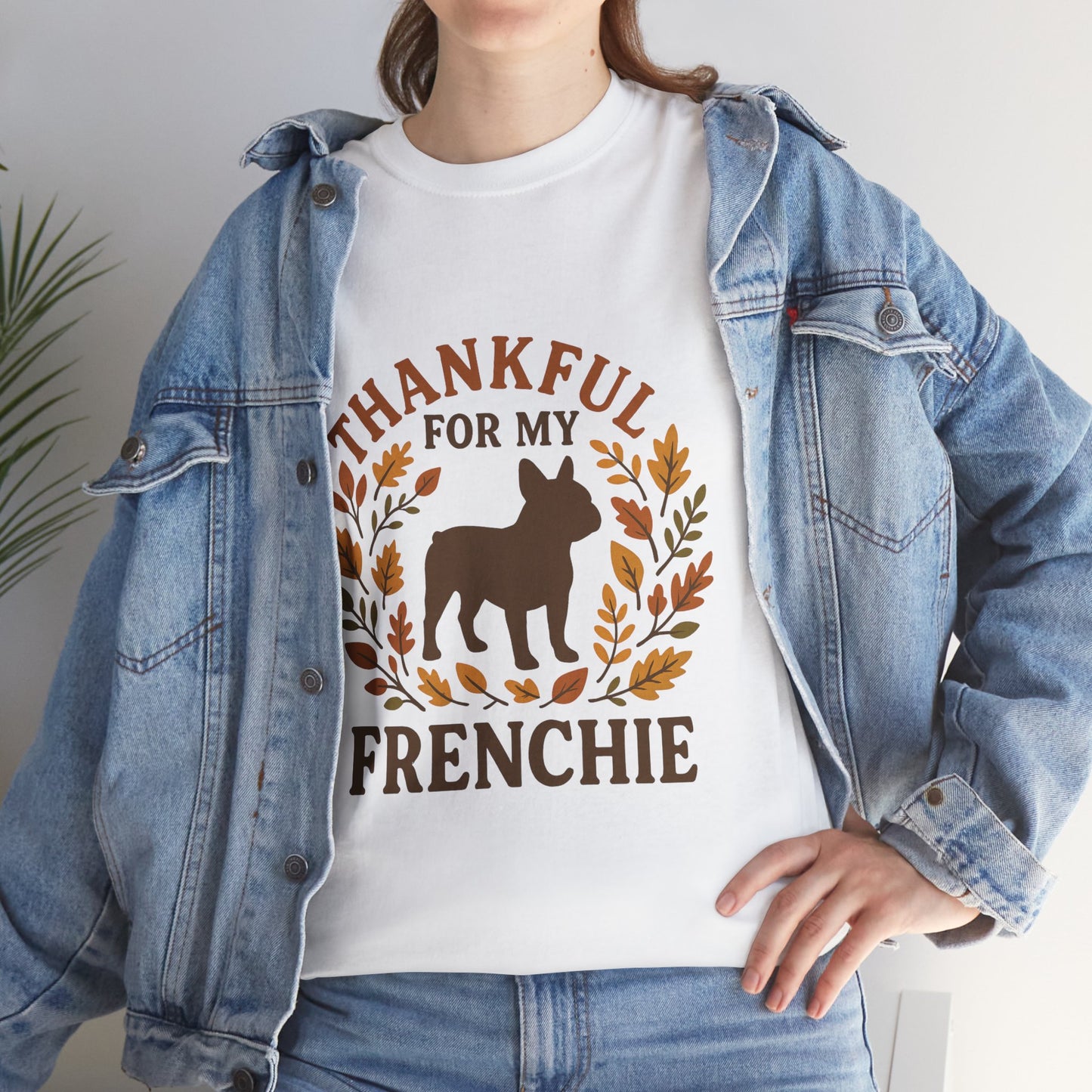 Thankful for My Frenchie Shirt – Fall French Bulldog T-Shirt, Thanksgiving Dog Lover Tee, Autumn Frenchie Gift for Pet Moms & Dads
