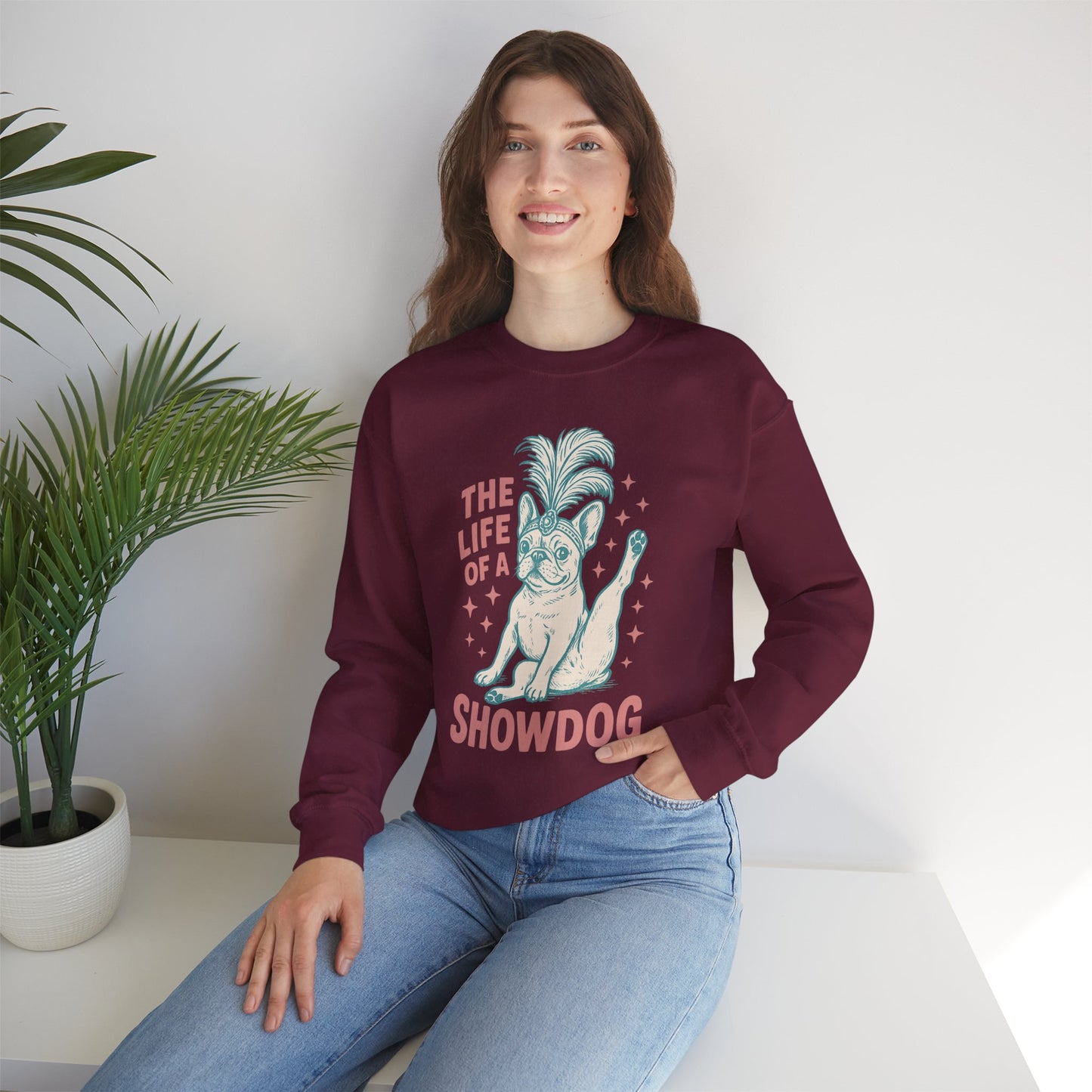 The Life of a Showdog Frenchie Sweatshirt – Retro French Bulldog Crewneck, Funny Dog Lover Gift, Vintage Showgirl Frenchie Sweater