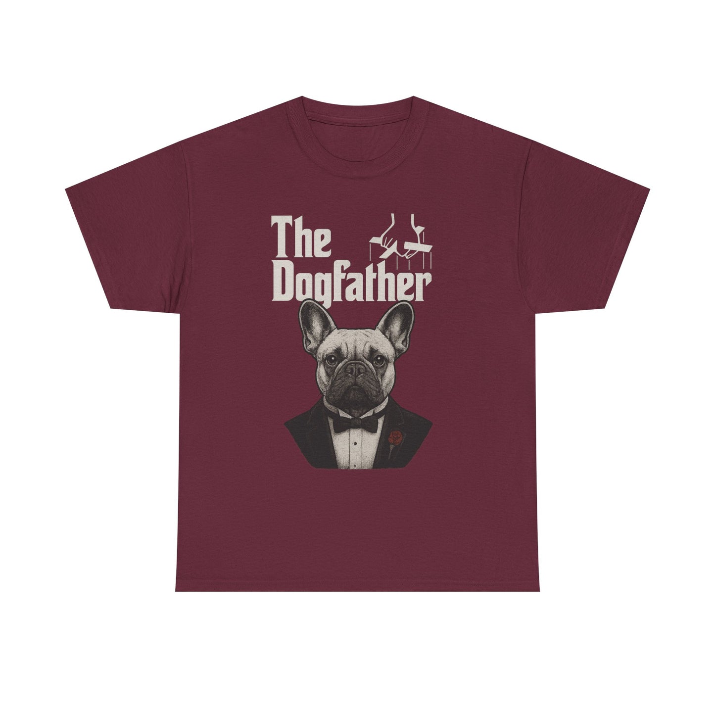 The Dogfather French Bulldog T-Shirt | Funny Dog Dad Tee | Frenchie Lover Gift | Mafia Style Pet Parent Graphic Shirt
