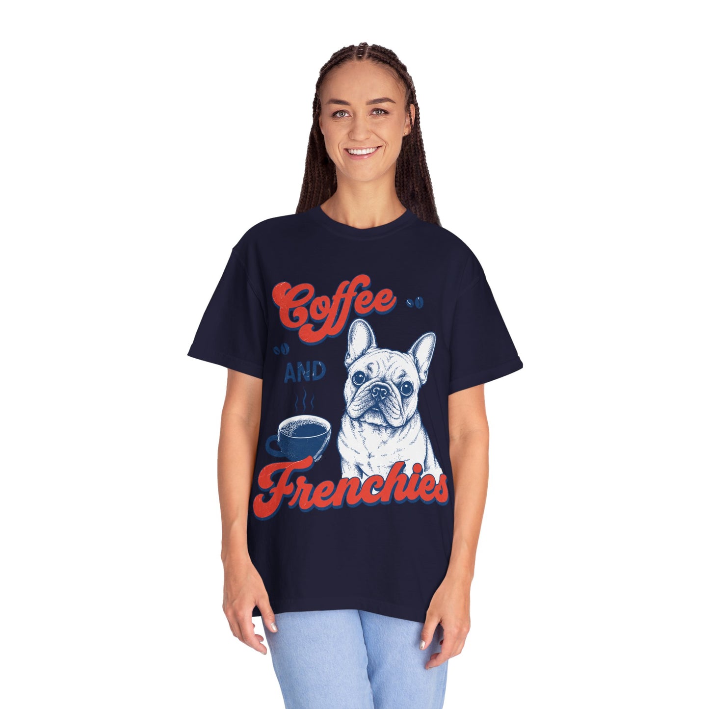 Coffee and Frenchies Shirt, French Bulldog Coffee Tee, Frenchie Lover T-Shirt, Dog Mom Coffee Shirt, Cute French Bulldog Graphic Tee, Coffee Lover Gift