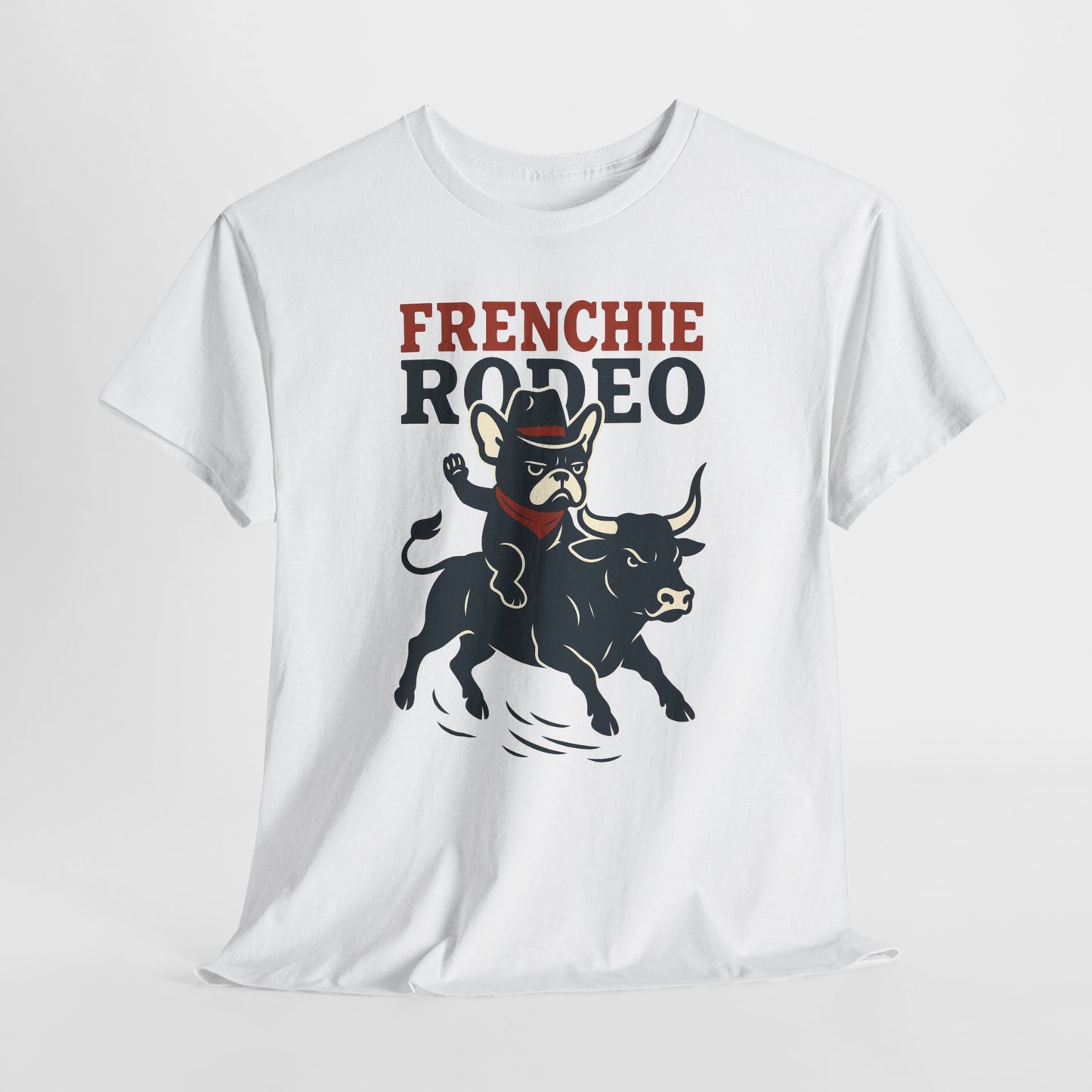 Frenchie Rodeo T-Shirt | Cowboy French Bulldog Graphic Tee | Funny Western Dog Lover Shirt | Frenchie Bull Rider Gift | Rodeo Style Tee