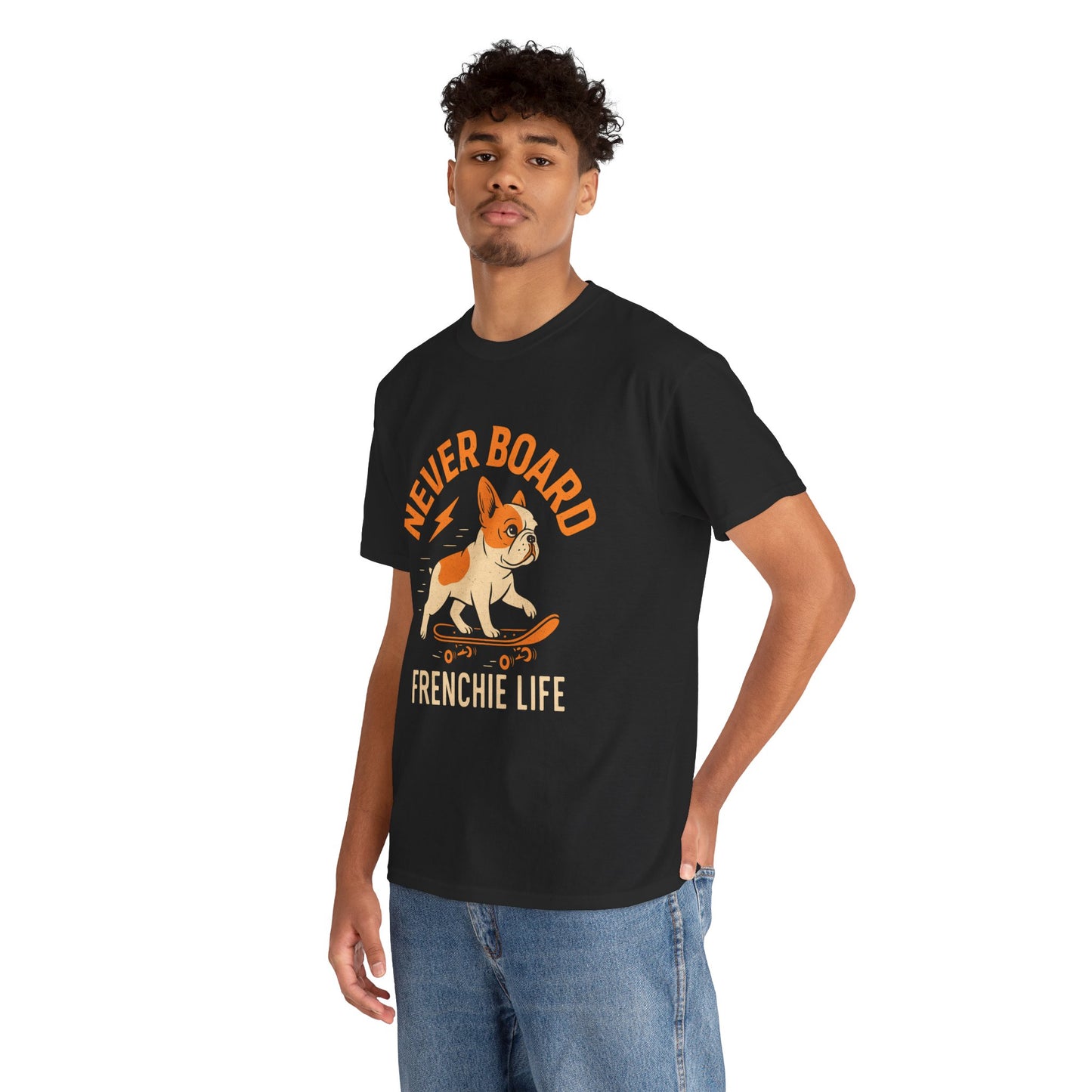 Never Board Frenchie Life T-Shirt | Funny Skateboard Dog Tee | French Bulldog Graphic Shirt | Cool Pet Lover Gift