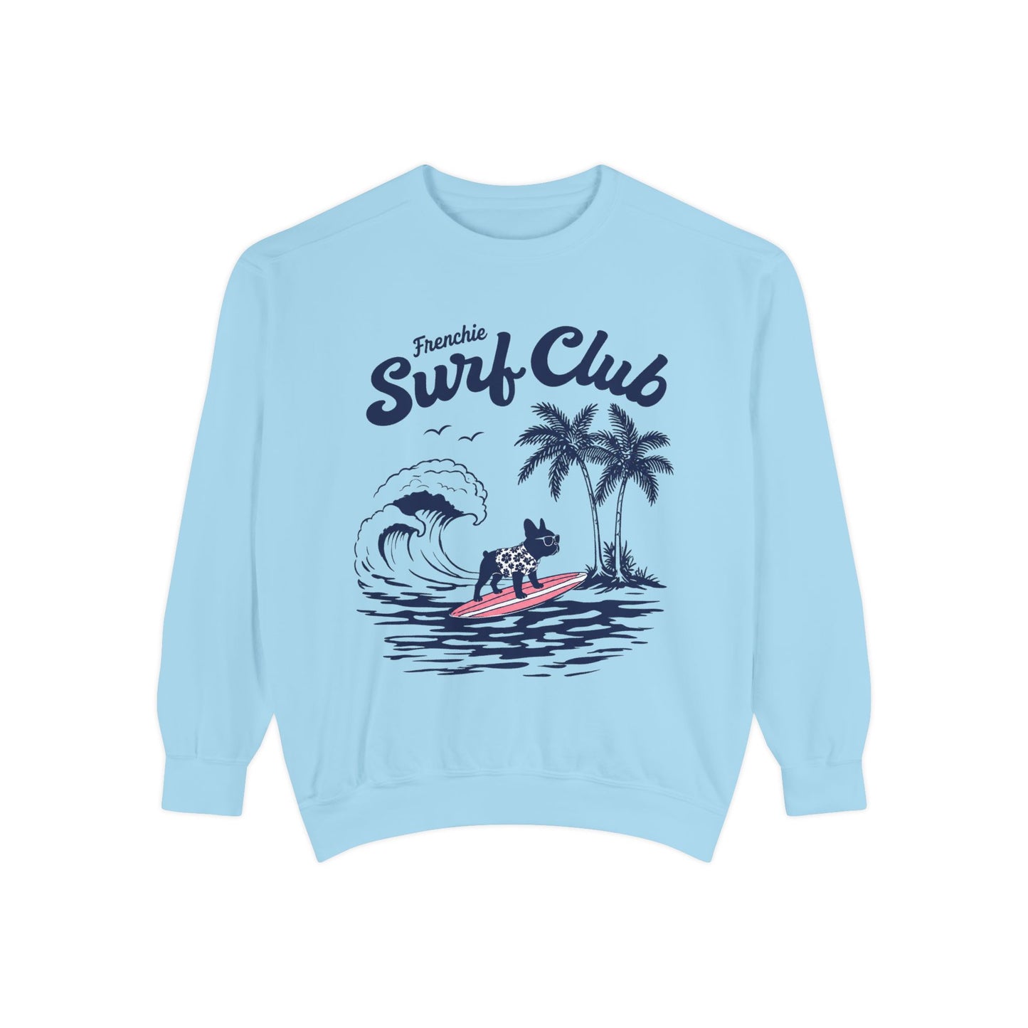 Surf Club Sweatshirt — Frenchie Surfing Graphic Crewneck