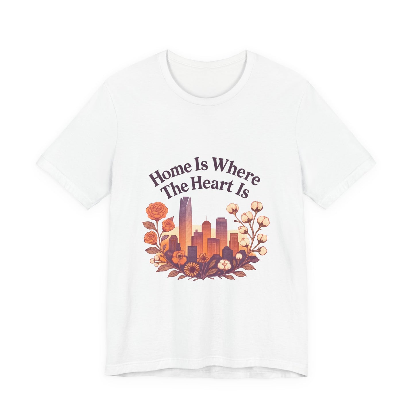 Home Is Where the Heart Is Oklahoma City Shirt | OKC Pride Tee | Oklahoma City Love