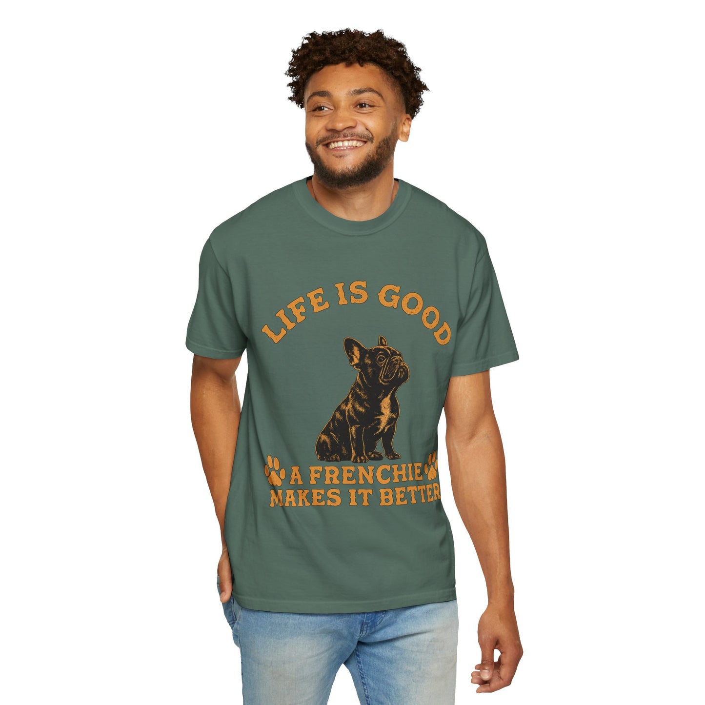 Life Is Good A Frenchie Makes It Better Shirt, French Bulldog Shirt, Frenchie Lover Gift, Dog Mom Tee, Dog Dad Shirt, Funny Frenchie T-Shirt, Pet Lover Gift