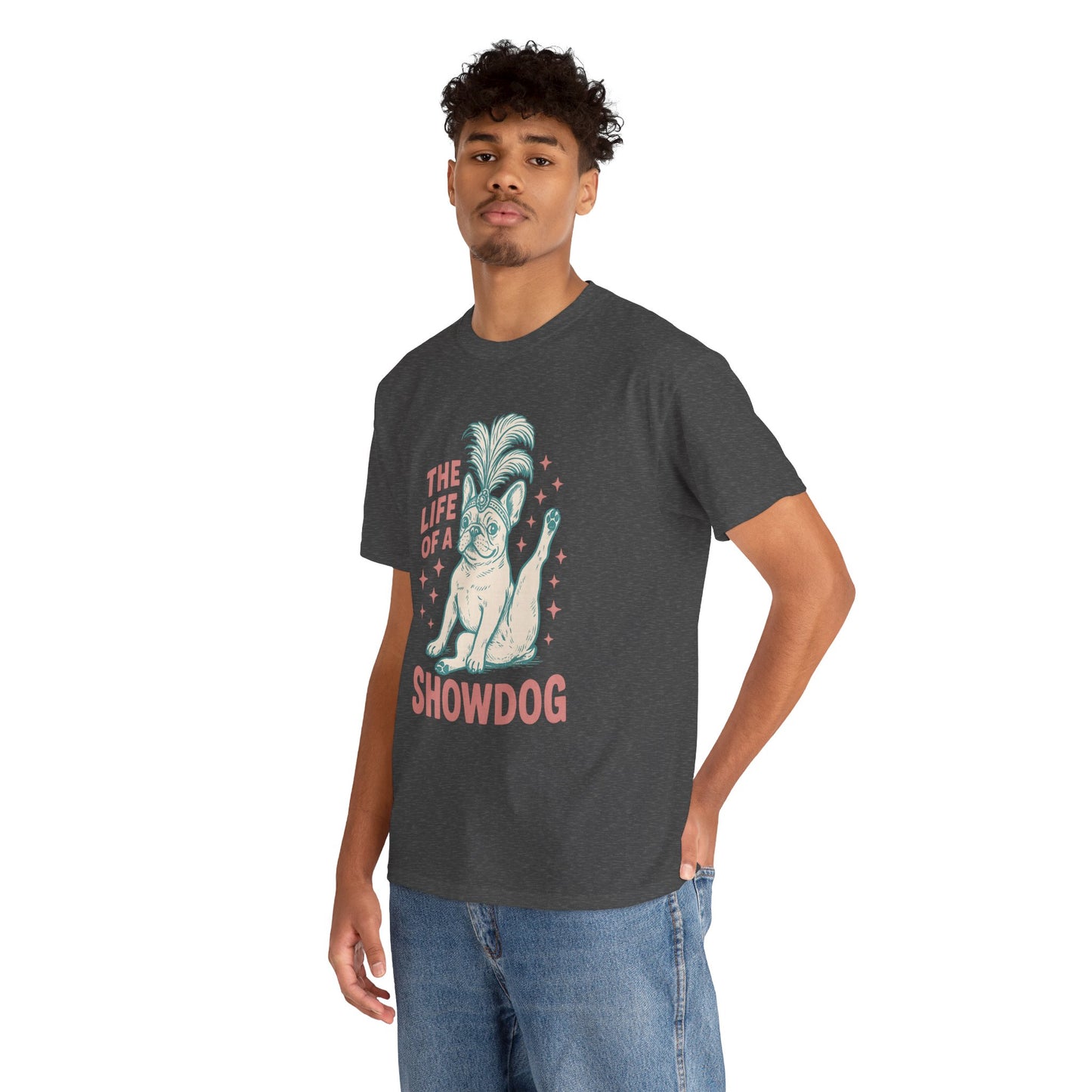 The Life of a Showdog Frenchie T-Shirt – Funny Retro French Bulldog Tee, Vintage Dog Lover Shirt, Cute Pet Parent Gift