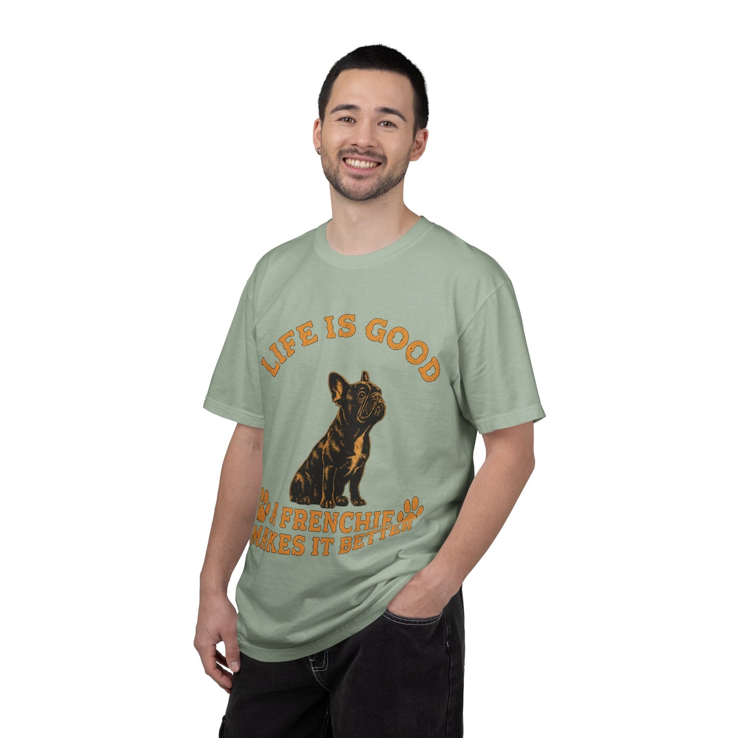 Life Is Good A Frenchie Makes It Better Shirt, French Bulldog Shirt, Frenchie Lover Gift, Dog Mom Tee, Dog Dad Shirt, Funny Frenchie T-Shirt, Pet Lover Gift