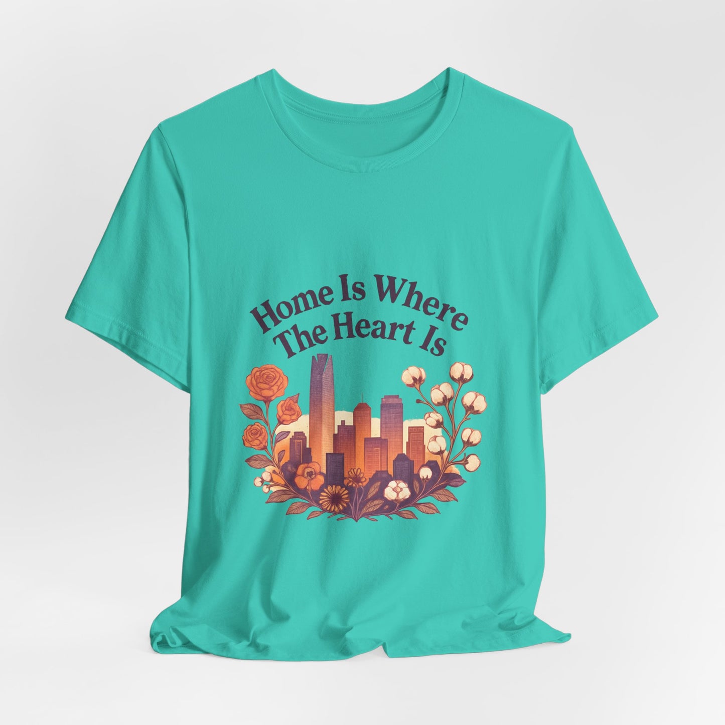 Home Is Where the Heart Is Oklahoma City Shirt | OKC Pride Tee | Oklahoma City Love