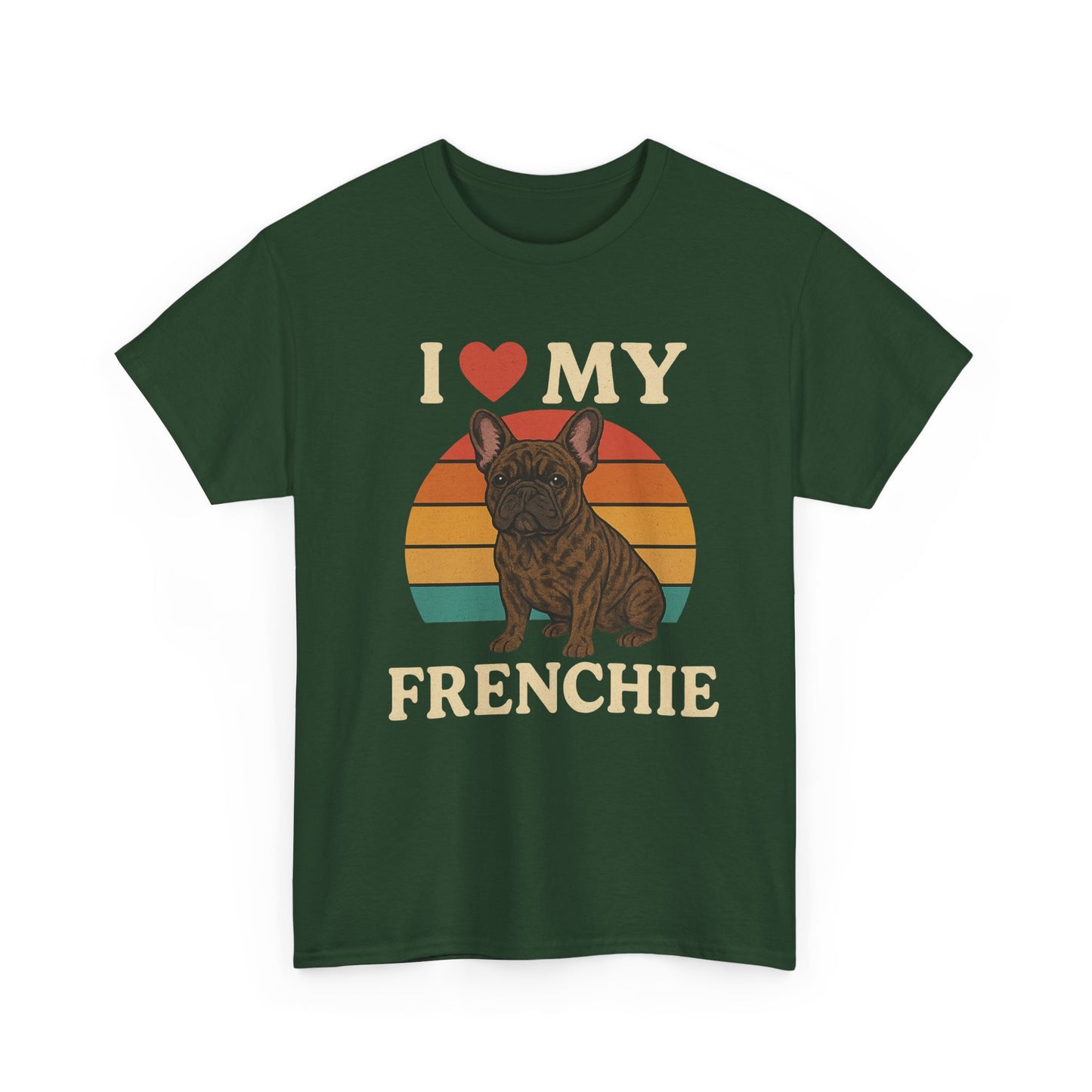 I Love My Frenchie T-Shirt | Retro French Bulldog Tee | Vintage Dog Lover Gift | Frenchie Mom & Dad Shirt | Brindle Bulldog Graphic Top