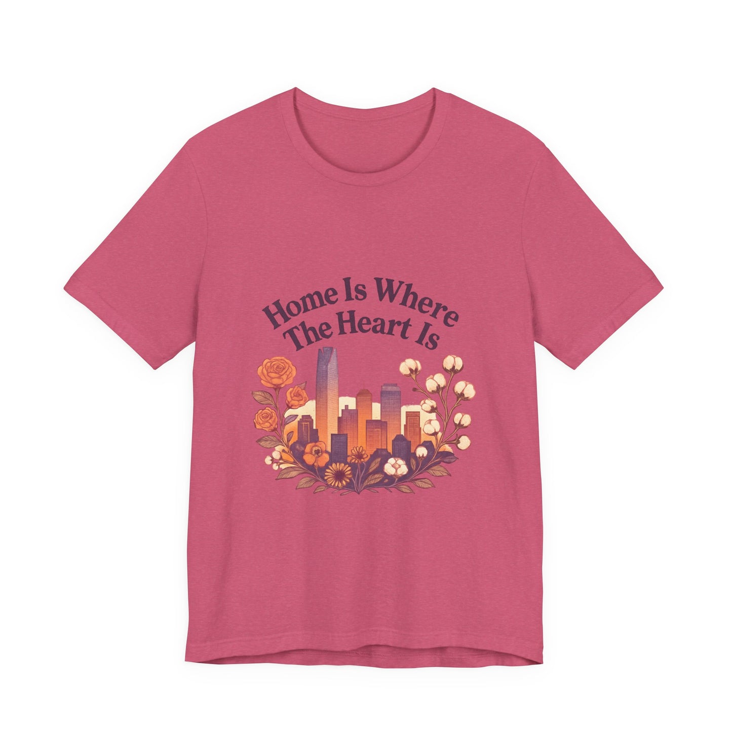 Home Is Where the Heart Is Oklahoma City Shirt | OKC Pride Tee | Oklahoma City Love