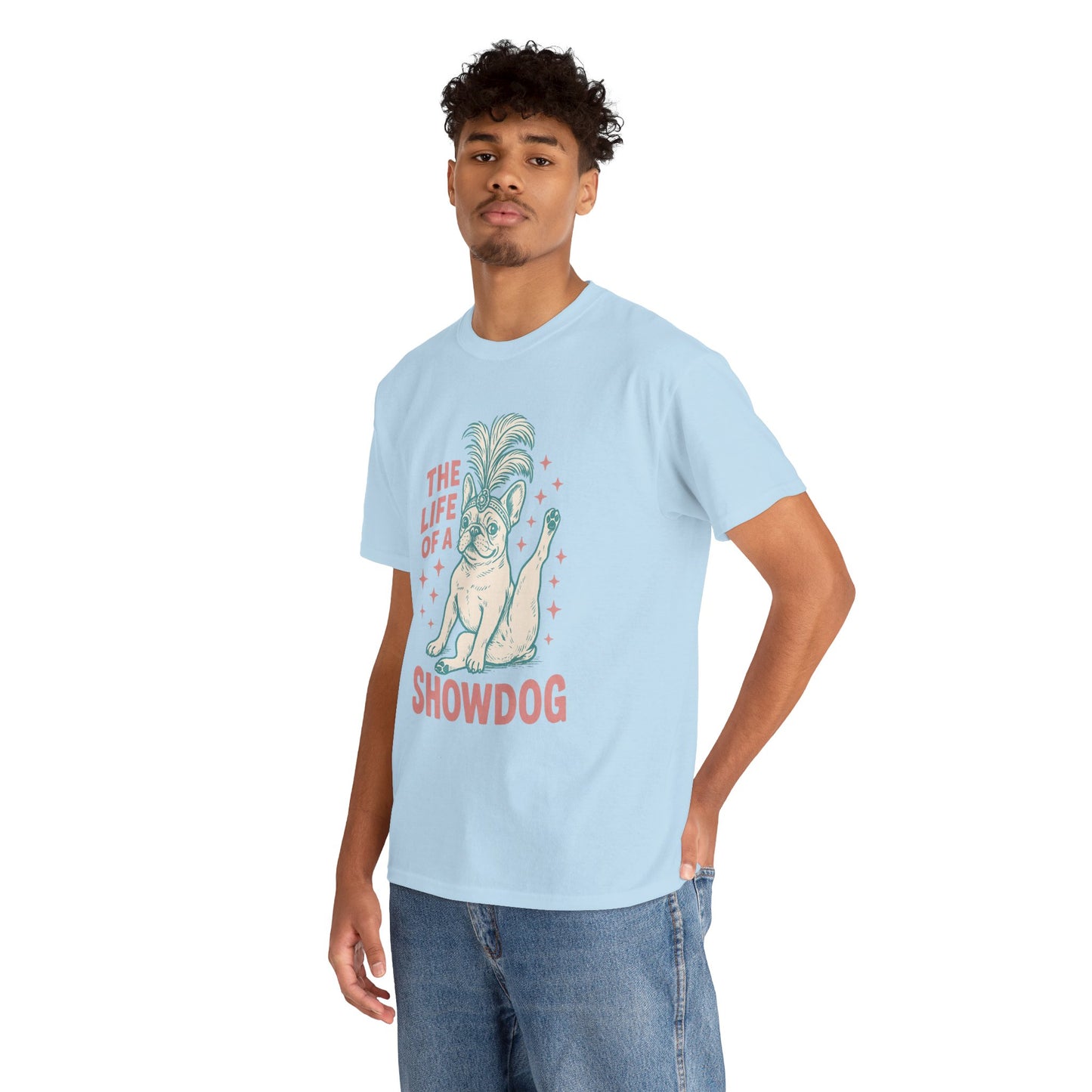The Life of a Showdog Frenchie T-Shirt – Funny Retro French Bulldog Tee, Vintage Dog Lover Shirt, Cute Pet Parent Gift