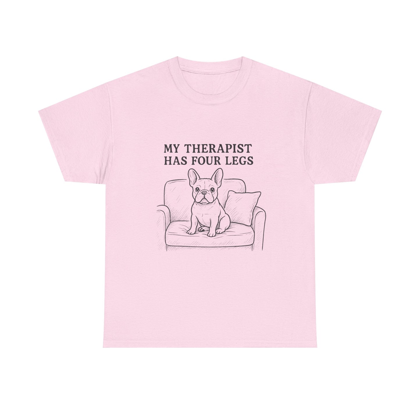 My Therapist Has Four Legs French Bulldog Shirt – Funny Dog Lover Tee, Frenchie Owner Gift, Mental Health Humor Shirt, Cute Pet Apparel