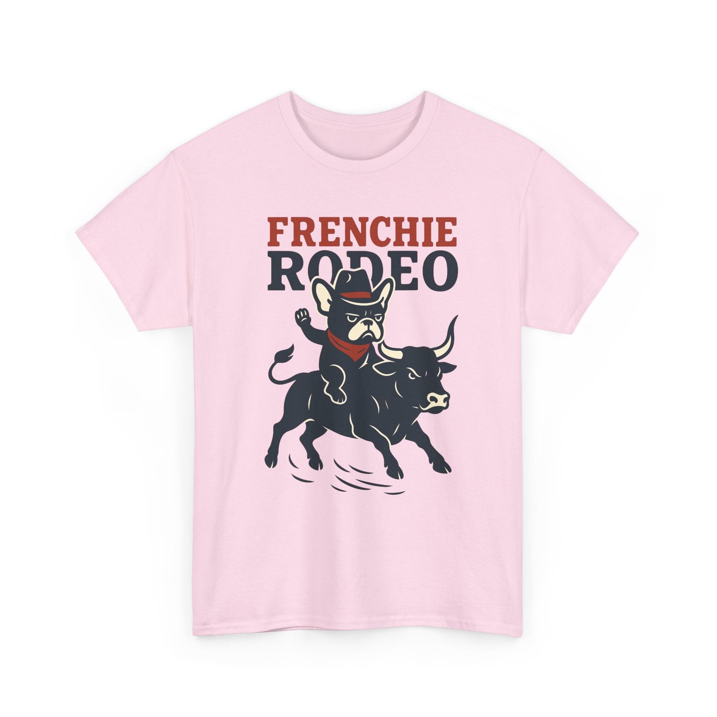 Frenchie Rodeo T-Shirt | Cowboy French Bulldog Graphic Tee | Funny Western Dog Lover Shirt | Frenchie Bull Rider Gift | Rodeo Style Tee