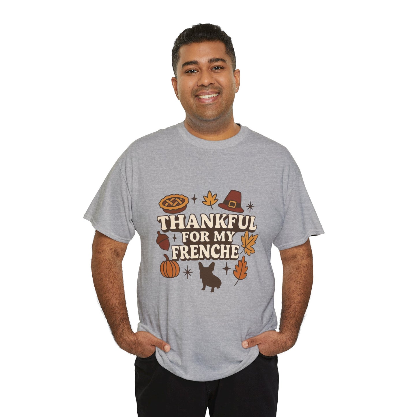 Thankful for My Frenchie Shirt – Thanksgiving French Bulldog Tee, Fall Dog Lover Gift, Autumn Pet Parent T-Shirt, Cute Pumpkin Pie Graphic