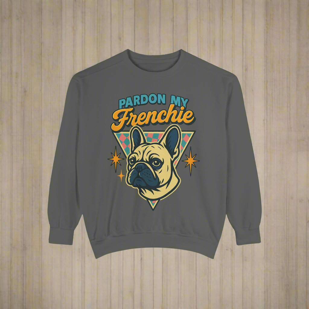 Pardon My Frenchie Sweatshirt | Retro French Bulldog Pullover | Funny Dog Lover Crewneck | Vintage Graphic Frenchie Gift