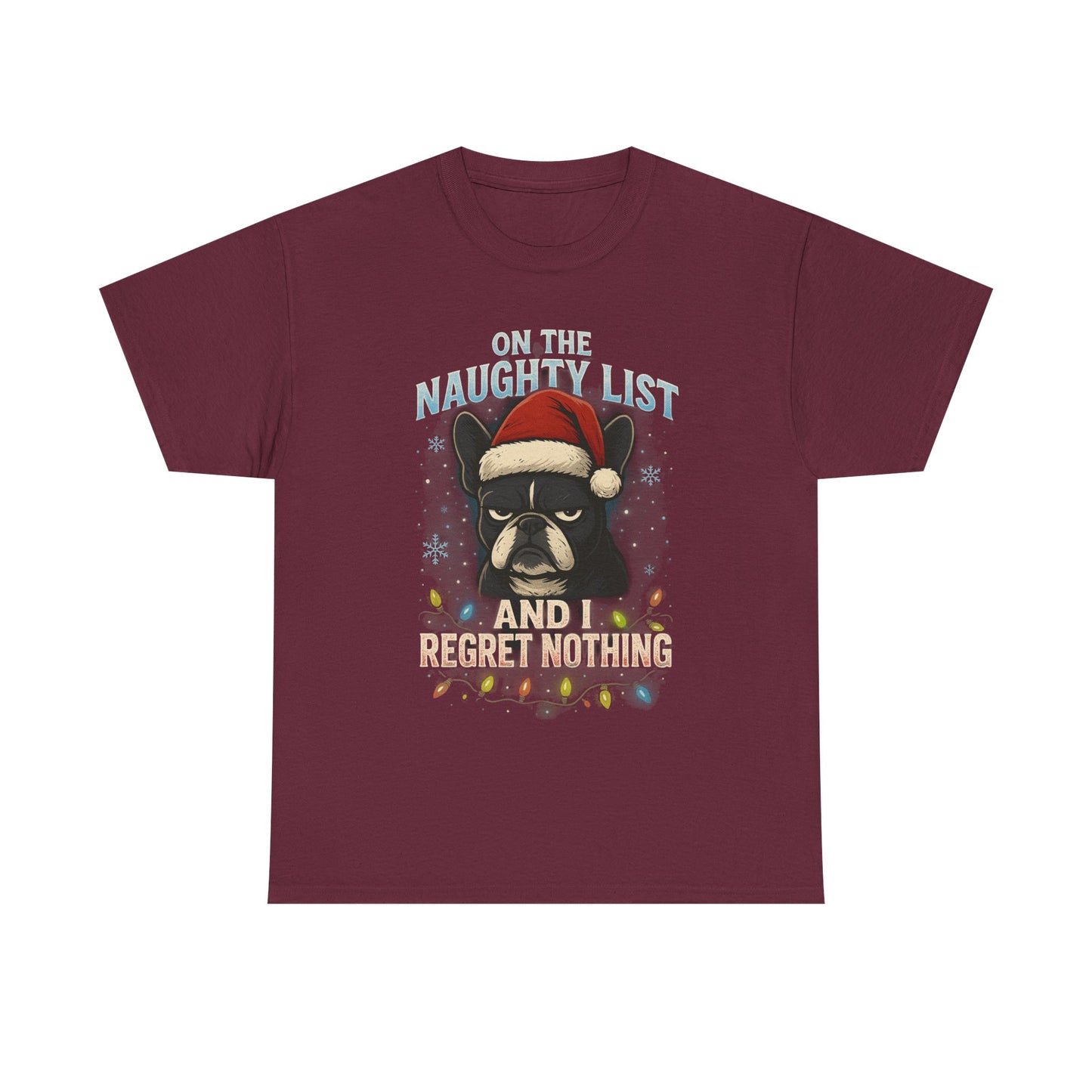 On The Naughty List Frenchie Christmas Shirt | Funny Holiday Dog Lover Tee | Grumpy French Bulldog Xmas Lights T-Shirt | Cute Pet Gift