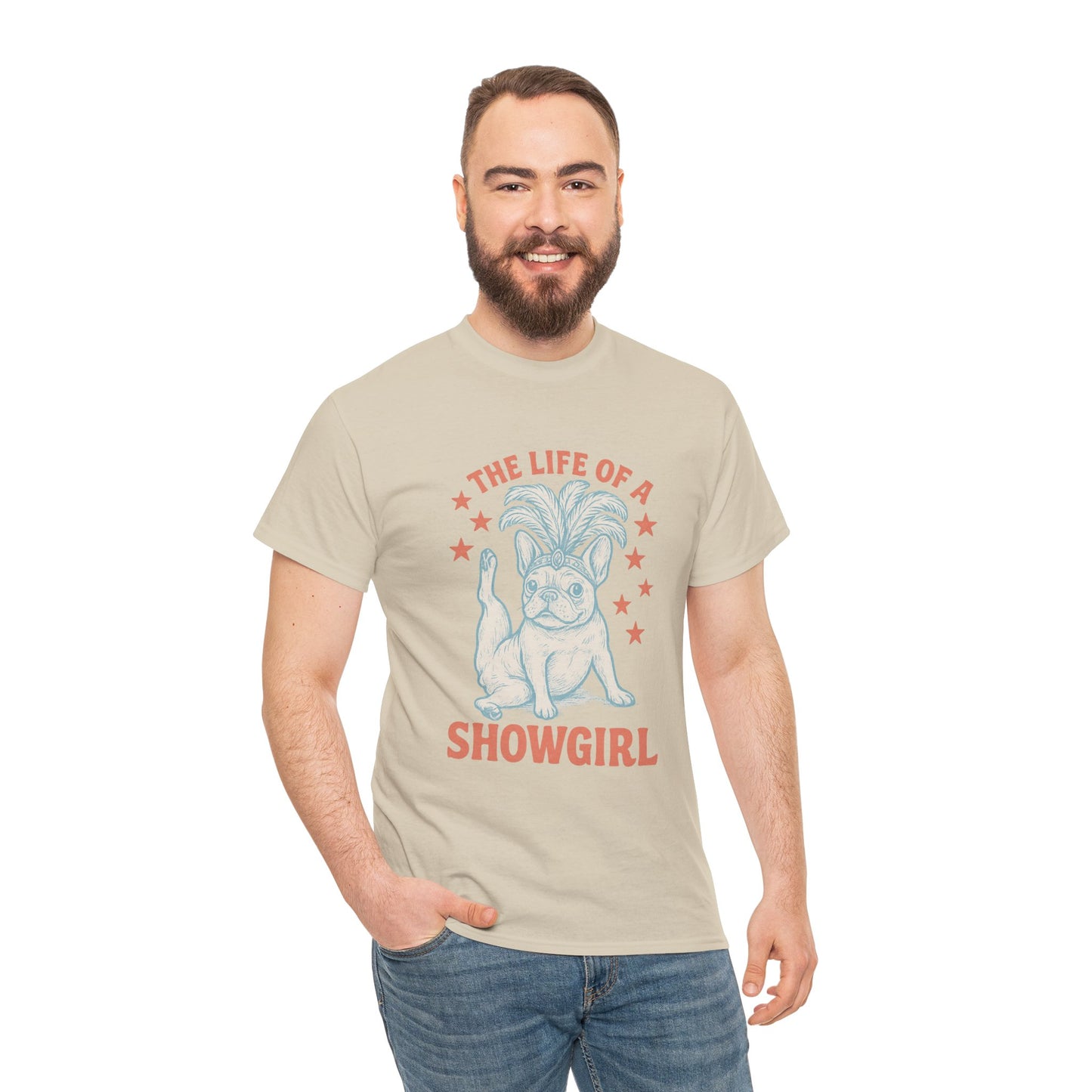 The Life of a Showgirl Frenchie T-Shirt – Retro French Bulldog Tee, Funny Dog Lover Shirt, Vintage Vegas Showgirl Graphic