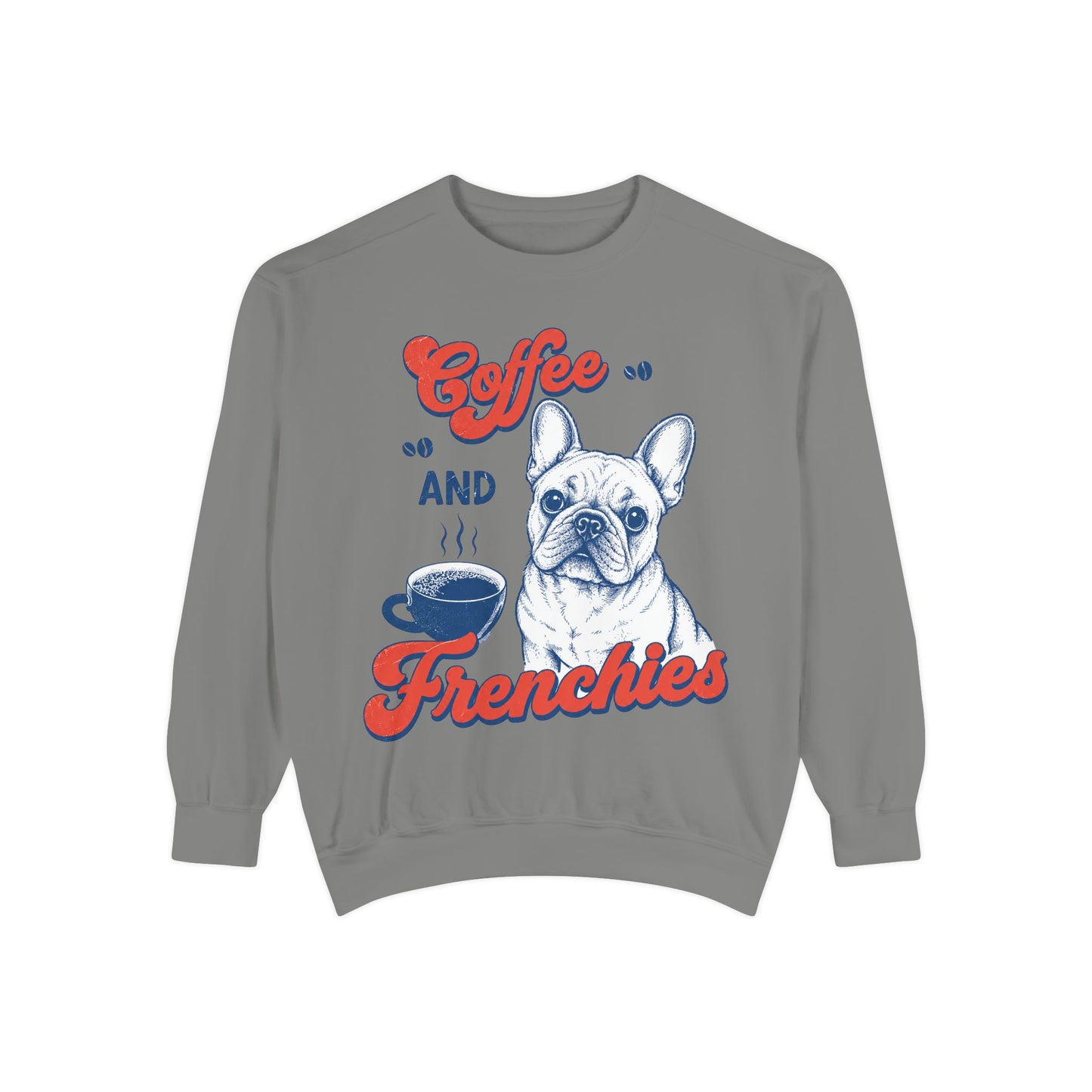 Coffee and Frenchies Sweatshirt, French Bulldog Coffee Crewneck, Frenchie Lover Pullover, Dog Mom Sweatshirt, Coffee Lover Gift, Cozy French Bulldog Sweatshirt