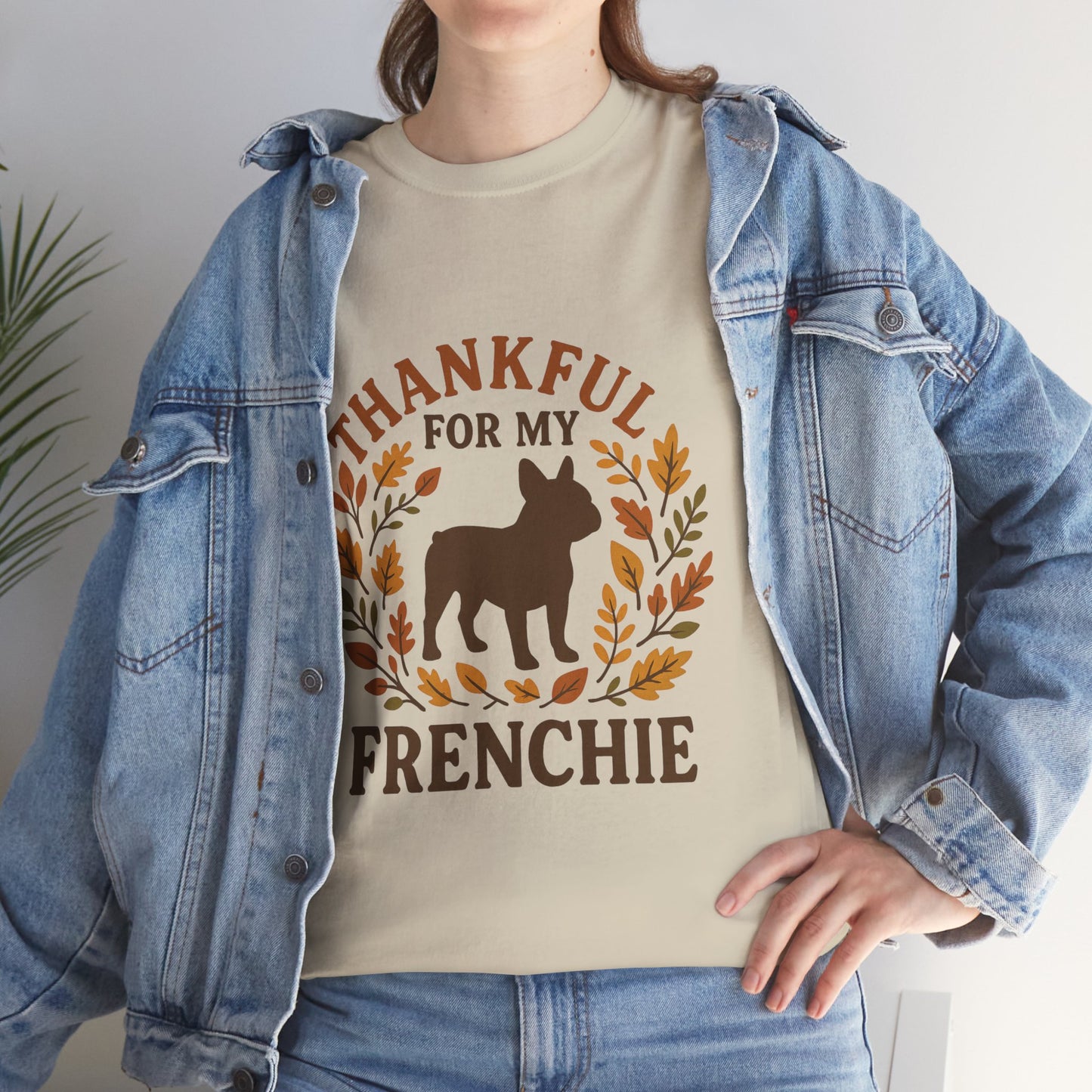 Thankful for My Frenchie Shirt – Fall French Bulldog T-Shirt, Thanksgiving Dog Lover Tee, Autumn Frenchie Gift for Pet Moms & Dads
