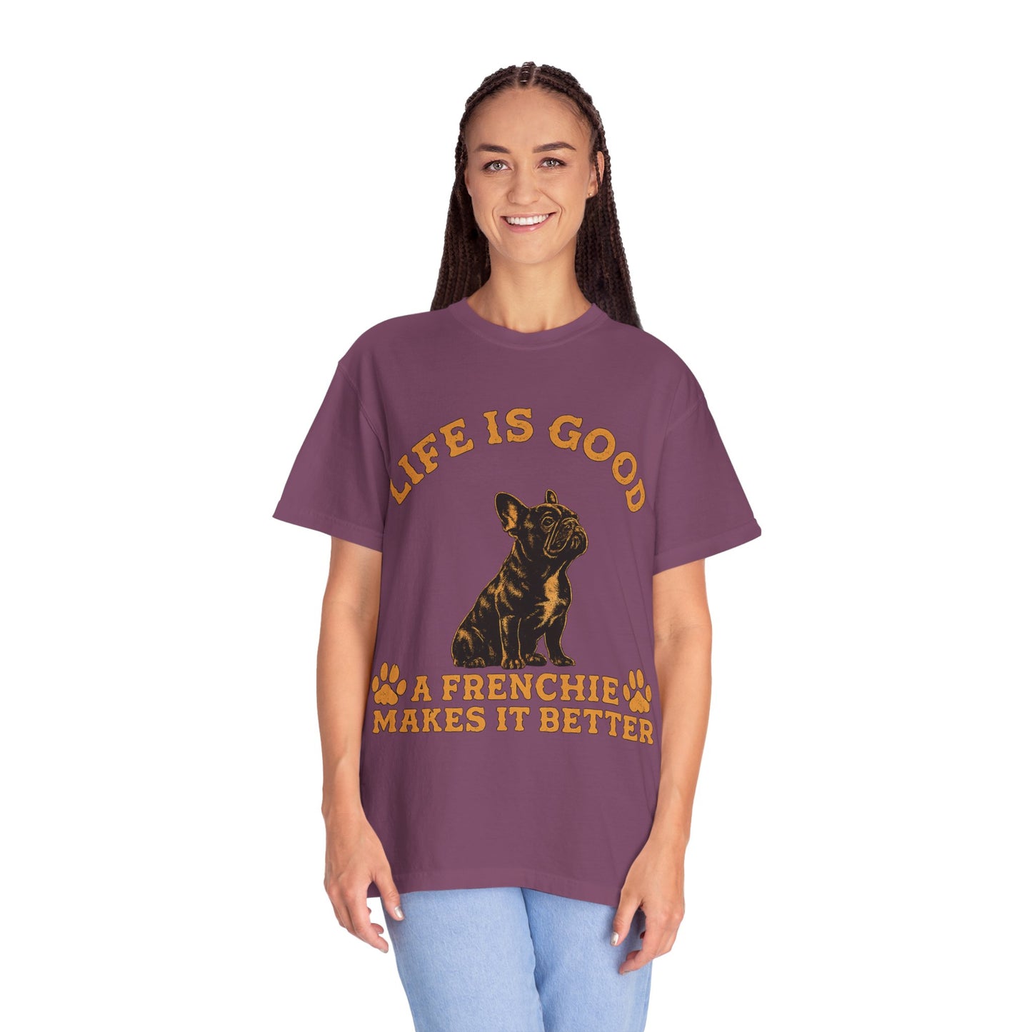 Life Is Good A Frenchie Makes It Better Shirt, French Bulldog Shirt, Frenchie Lover Gift, Dog Mom Tee, Dog Dad Shirt, Funny Frenchie T-Shirt, Pet Lover Gift