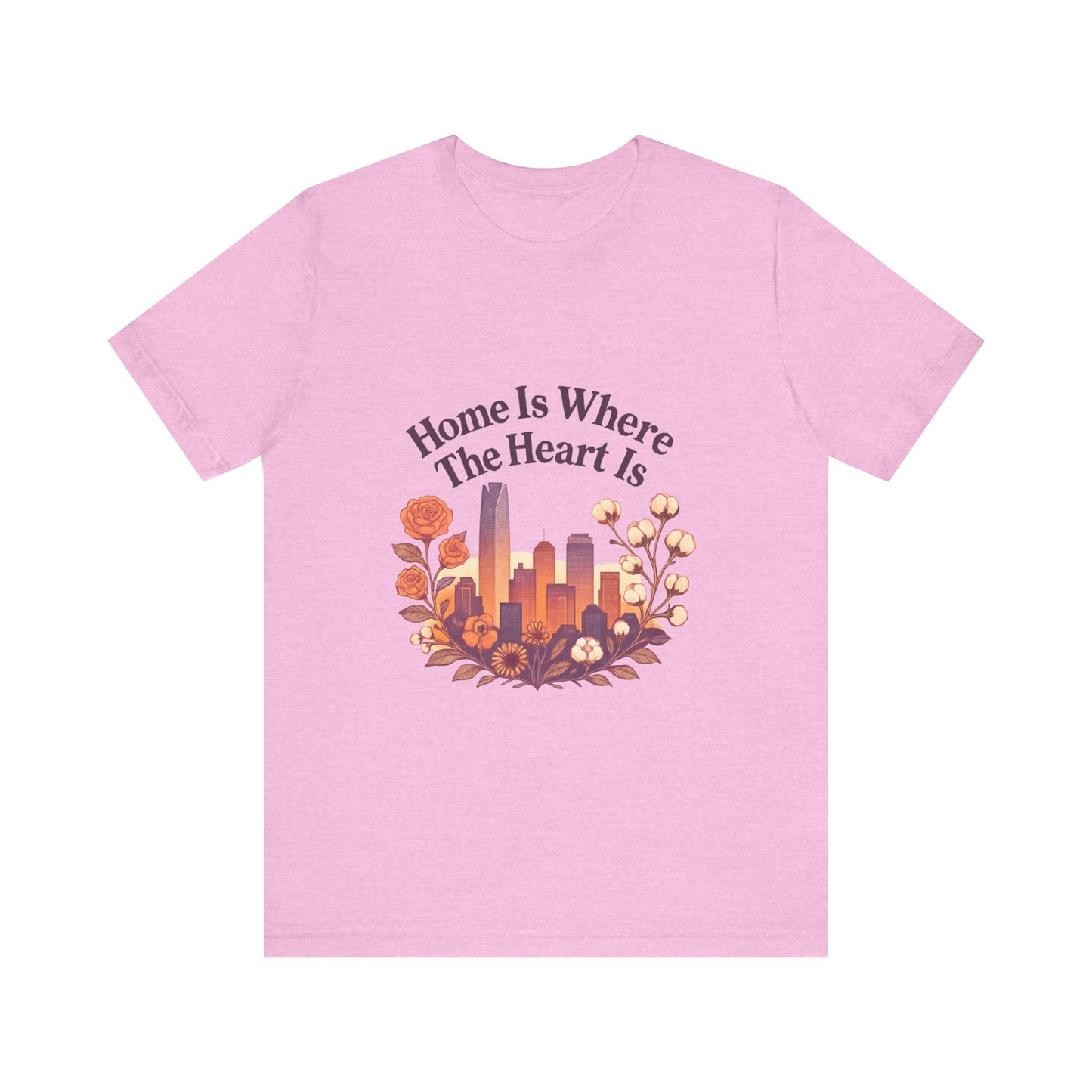 Home Is Where the Heart Is Oklahoma City Shirt | OKC Pride Tee | Oklahoma City Love