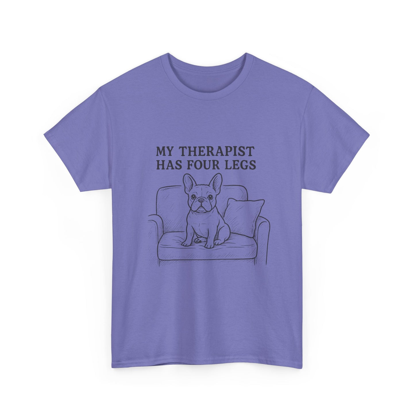 My Therapist Has Four Legs French Bulldog Shirt – Funny Dog Lover Tee, Frenchie Owner Gift, Mental Health Humor Shirt, Cute Pet Apparel