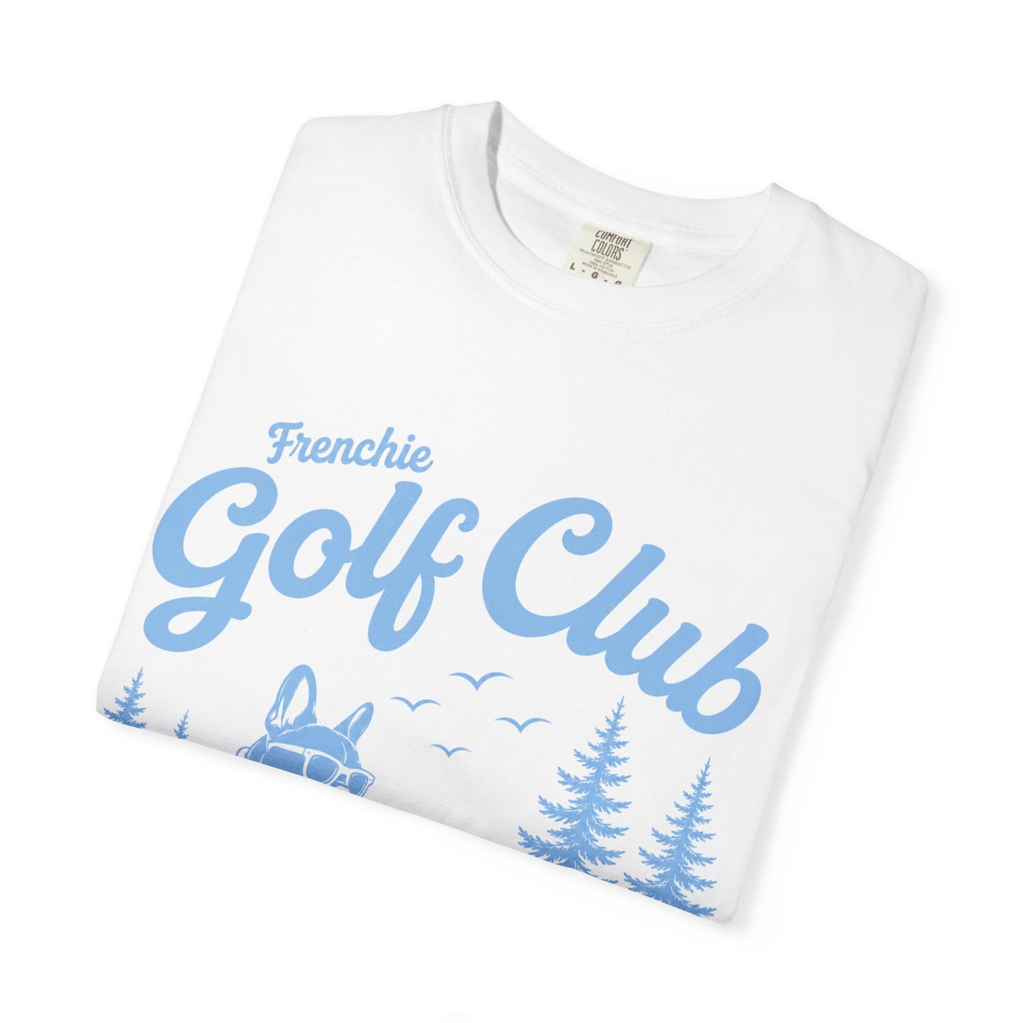 Golf Club T-Shirt — Frenchie Golf Club Graphic Tee