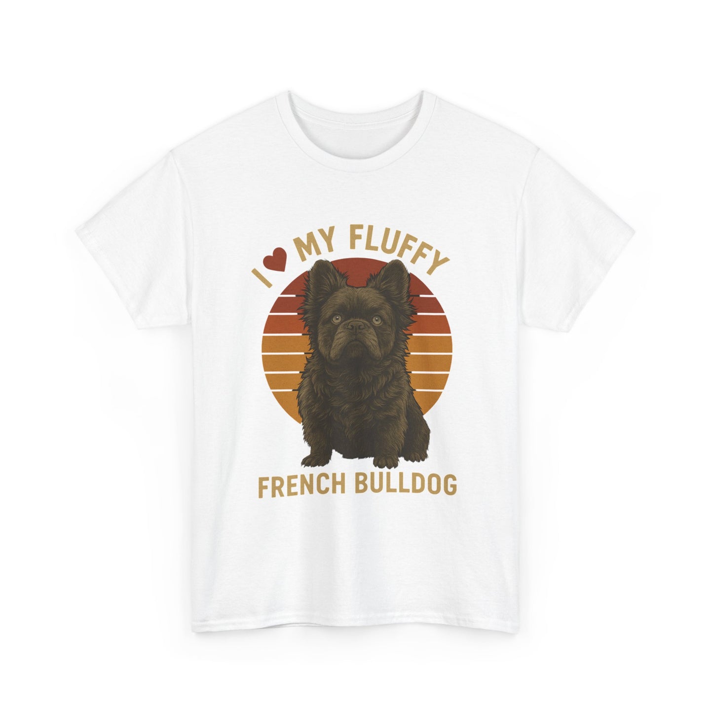 I Love My Fluffy French Bulldog Shirt – Cute Fluffy Frenchie Mom Tee – Retro Sunset Dog Lover Gift – Fluffy Frenchie Owner Present – Pet Parent T-Shirt