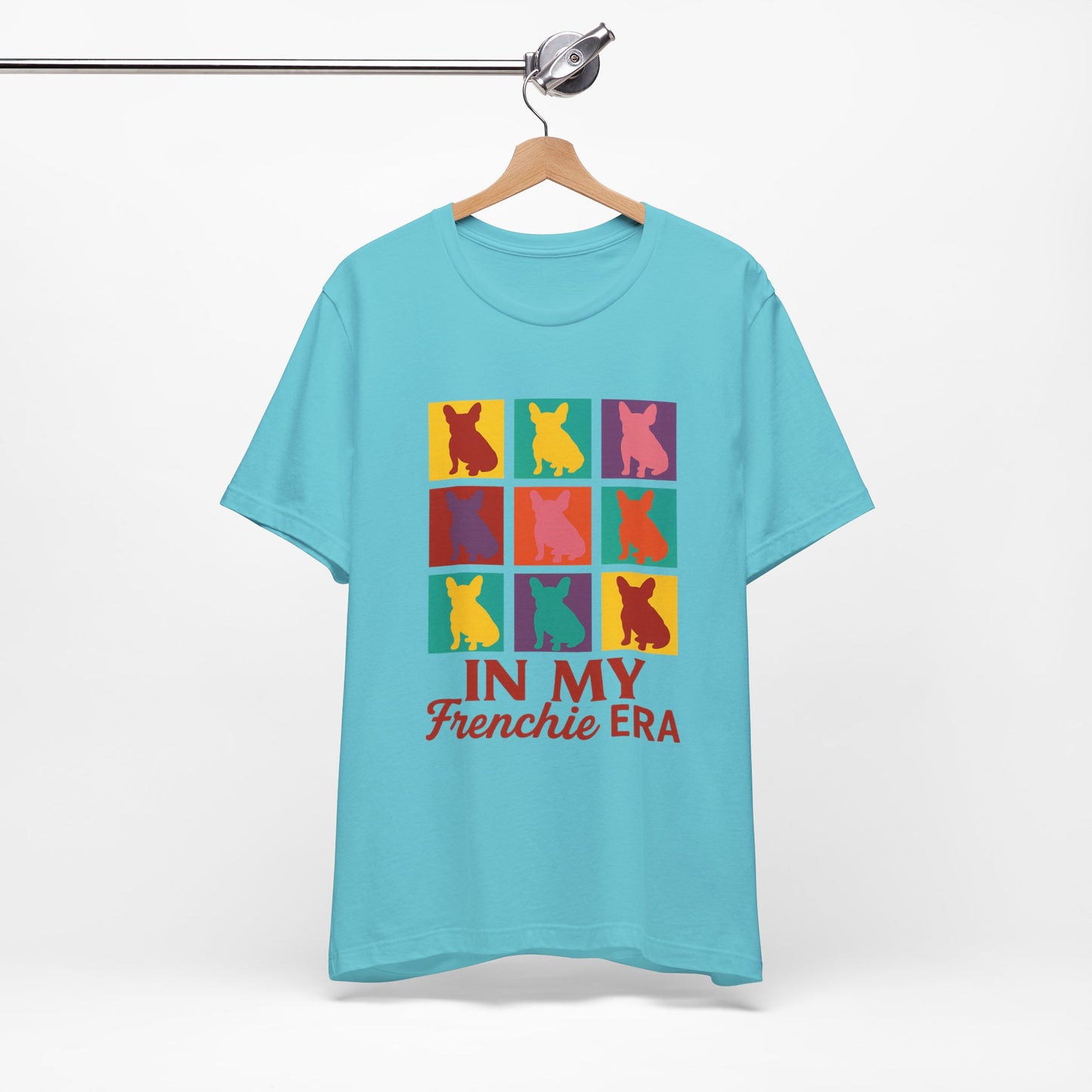 In My Frenchie Era T-Shirt | Andy Warhol Pop Art French Bulldog Tee | Retro Colorful Dog Lover Shirt | Cute Frenchie Graphic Gift