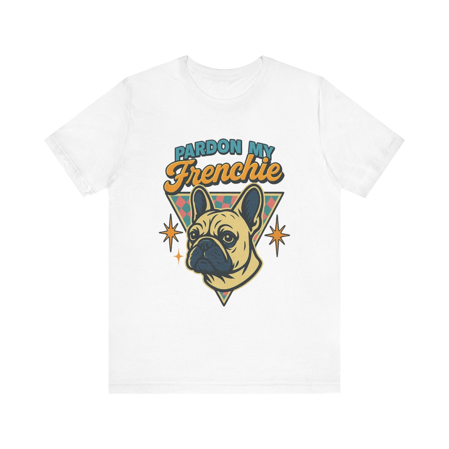Pardon My Frenchie French Bulldog Graphic Tee, Pardon My Frenchie Shirt, Dog Lover Gift