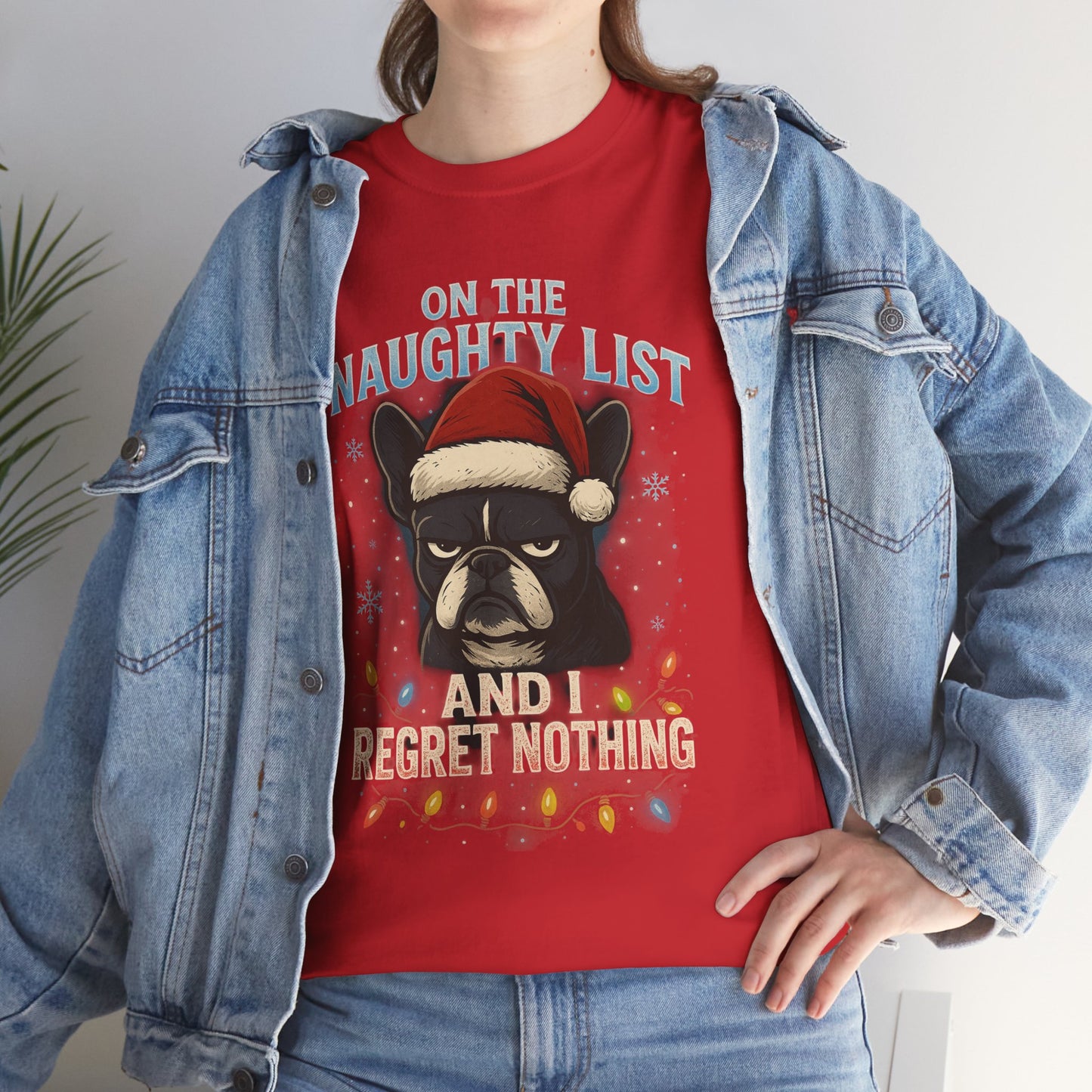 On The Naughty List Frenchie Christmas Shirt | Funny Holiday Dog Lover Tee | Grumpy French Bulldog Xmas Lights T-Shirt | Cute Pet Gift