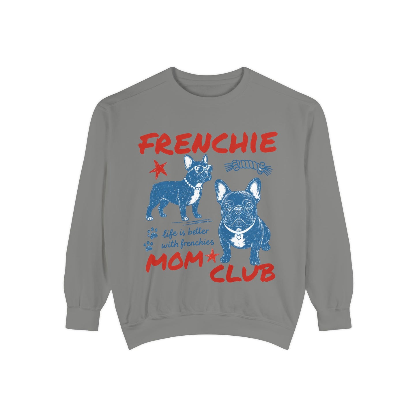 Frenchie Mom Club Sweatshirt, French Bulldog Mom Crewneck, Frenchie Mama Sweatshirt, Dog Mom Gift, Vintage French Bulldog Graphic Sweatshirt, Cozy Frenchie Lover Pullover