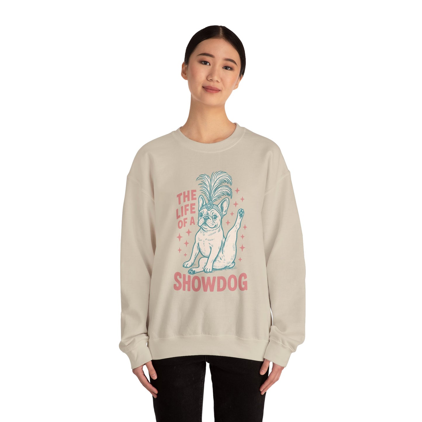 The Life of a Showdog Frenchie Sweatshirt – Retro French Bulldog Crewneck, Funny Dog Lover Gift, Vintage Showgirl Frenchie Sweater