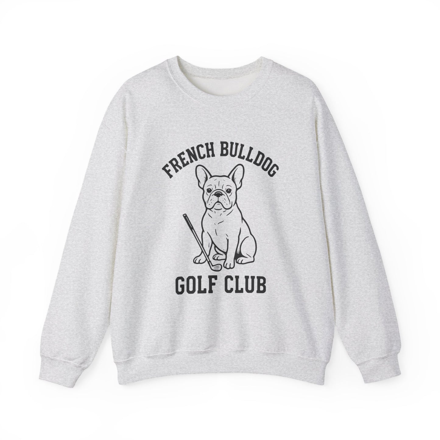 French Bulldog Golf Club Sweatshirt | Frenchie Golf Crewneck | Cute Dog Golfer Sweater | Frenchie Lover Gift | Golf Dog Apparel | Pet Lover Pullover