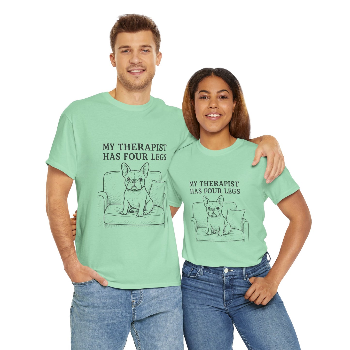 My Therapist Has Four Legs French Bulldog Shirt – Funny Dog Lover Tee, Frenchie Owner Gift, Mental Health Humor Shirt, Cute Pet Apparel