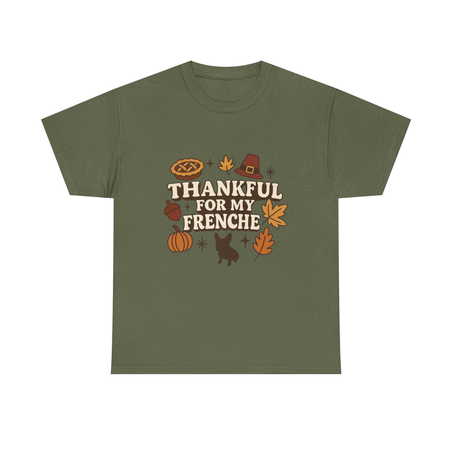 Thankful for My Frenchie Shirt – Thanksgiving French Bulldog Tee, Fall Dog Lover Gift, Autumn Pet Parent T-Shirt, Cute Pumpkin Pie Graphic