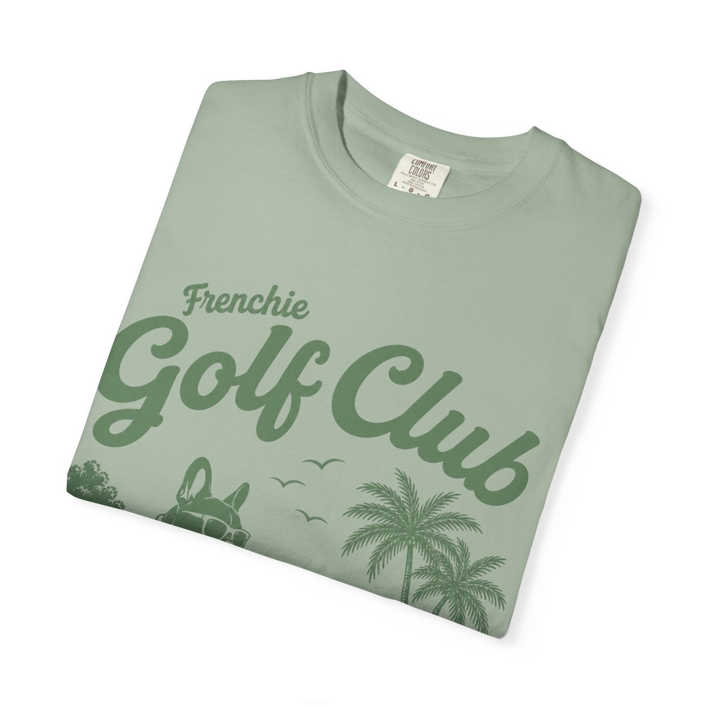 Golf Club T-Shirt — 'Frenchie Golf Club' Graphic Tee for Dog & Golf Lovers