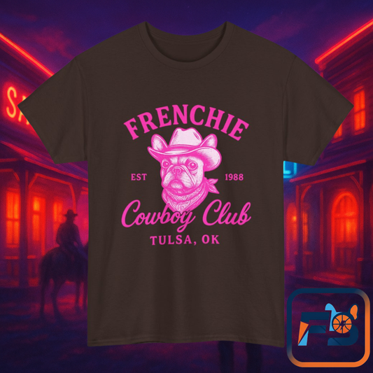 Frenchie Cowboy Club Pink T-Shirt | Hot Pink Western Dog Lover Tee | Tulsa OK French Bulldog Shirt