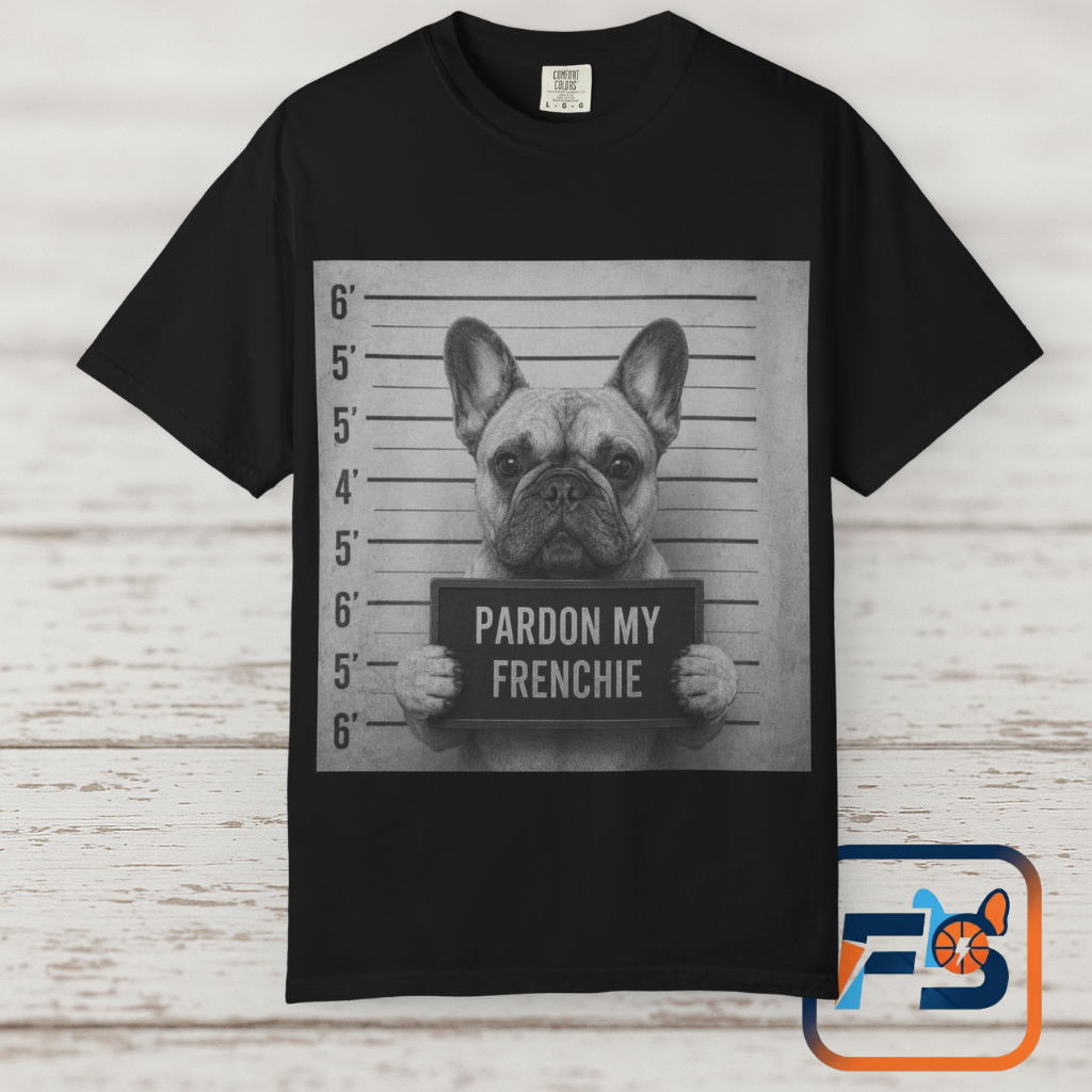 French Bulldog Mugshot T-Shirt – “Pardon My Frenchie” Graphic Tee