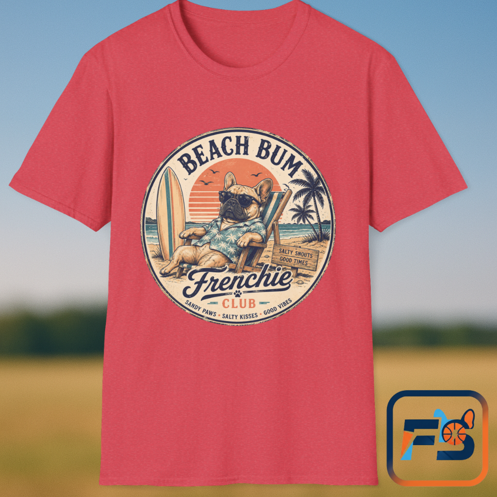 Beach Bum French Bulldog Shirt, Frenchie Beach Club Tee, Summer Frenchie Shirt, Dog Mom Beach Shirt, Coastal French Bulldog Graphic Tee