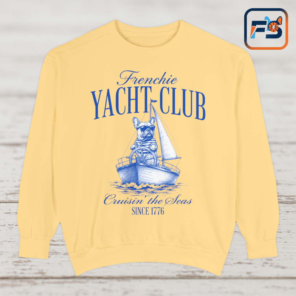 Frenchie Yacht Club Sweatshirt, French Bulldog Nautical Crewneck, Coastal Dog Lover Sweatshirt, Sailing Frenchie Pullover, Beach Club French Bulldog Gift, Preppy Yacht Club Sweatshirt