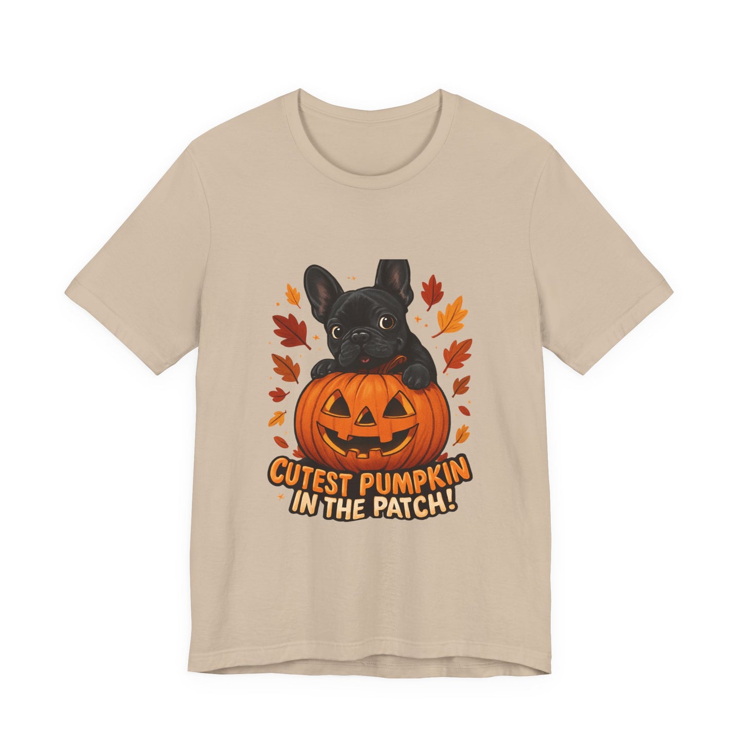 Cutest Pumpkin in the Patch Frenchie T-Shirt | Halloween Dog Lover Tee | Fall French Bulldog Shirt | Cute Pumpkin Patch Graphic Tee
