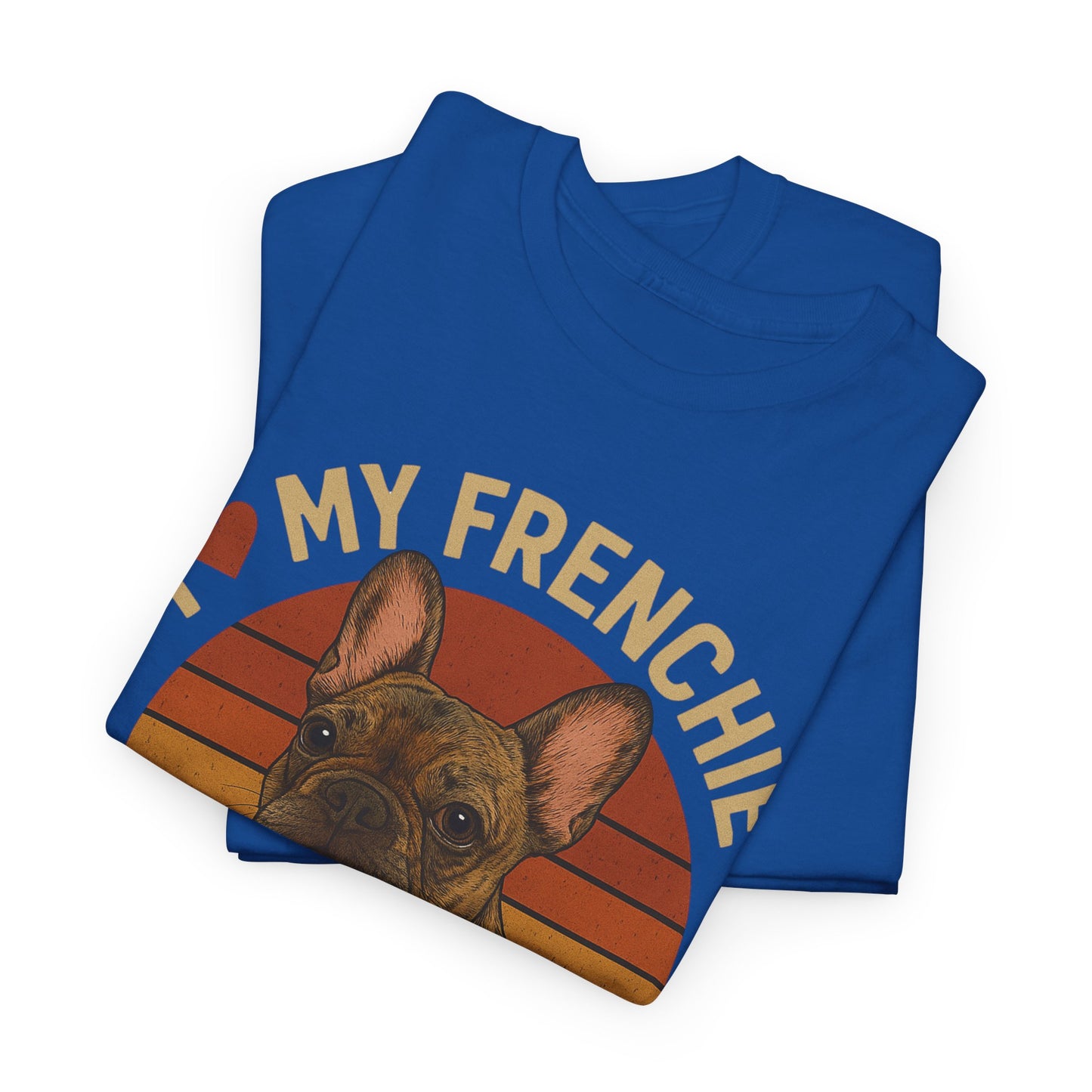 I Love My Frenchie T-Shirt | Brindle French Bulldog Retro Tee | Vintage Dog Lover Shirt | Frenchie Mom & Dad Gift