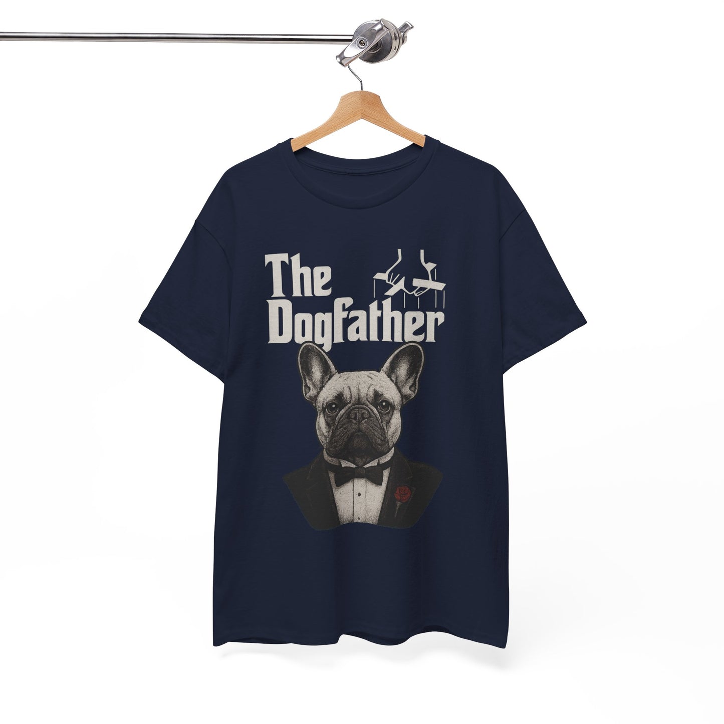 The Dogfather French Bulldog T-Shirt | Funny Dog Dad Tee | Frenchie Lover Gift | Mafia Style Pet Parent Graphic Shirt